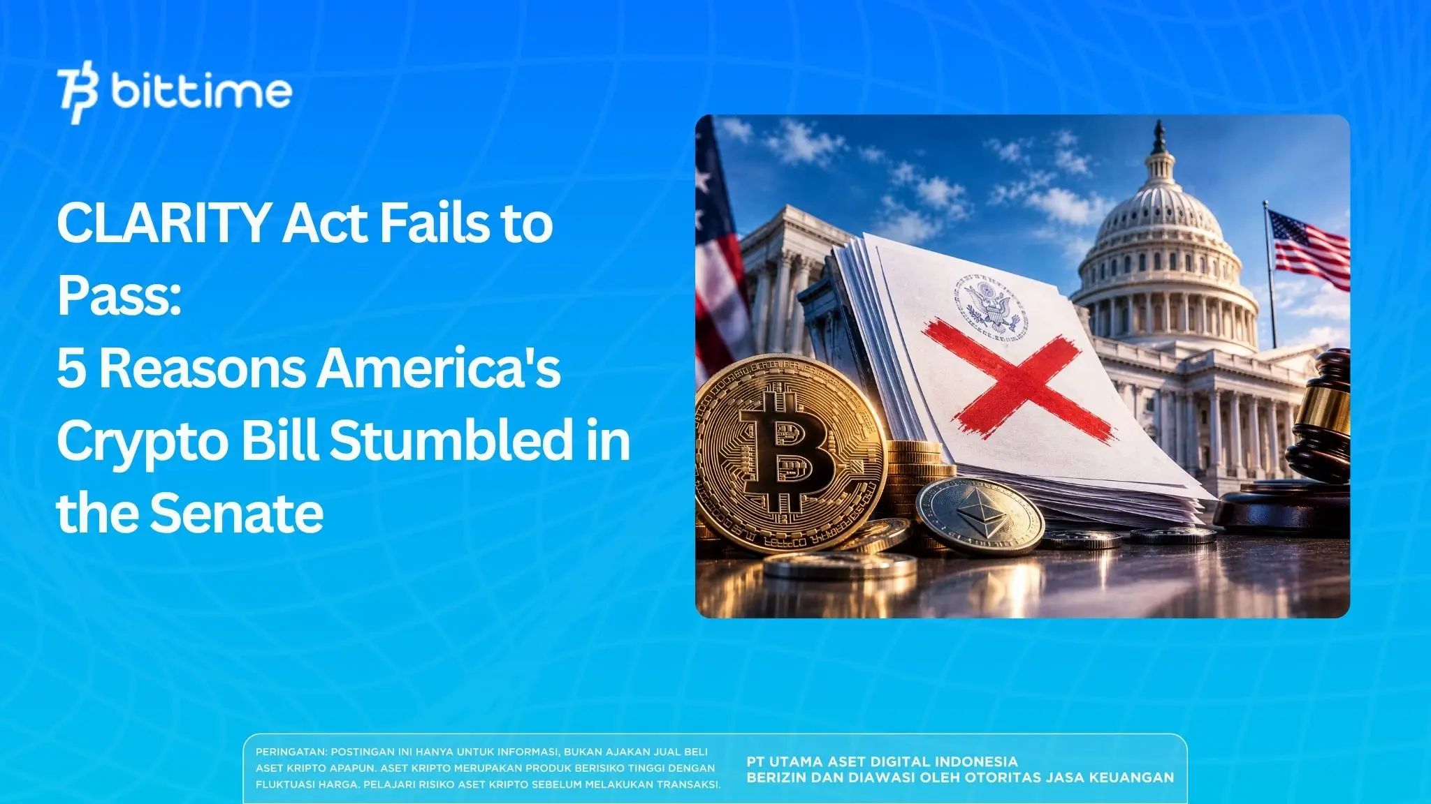 CLARITY Act Fails to Pass: 5 Reasons America's Crypto Bill Stumbled in the Senate