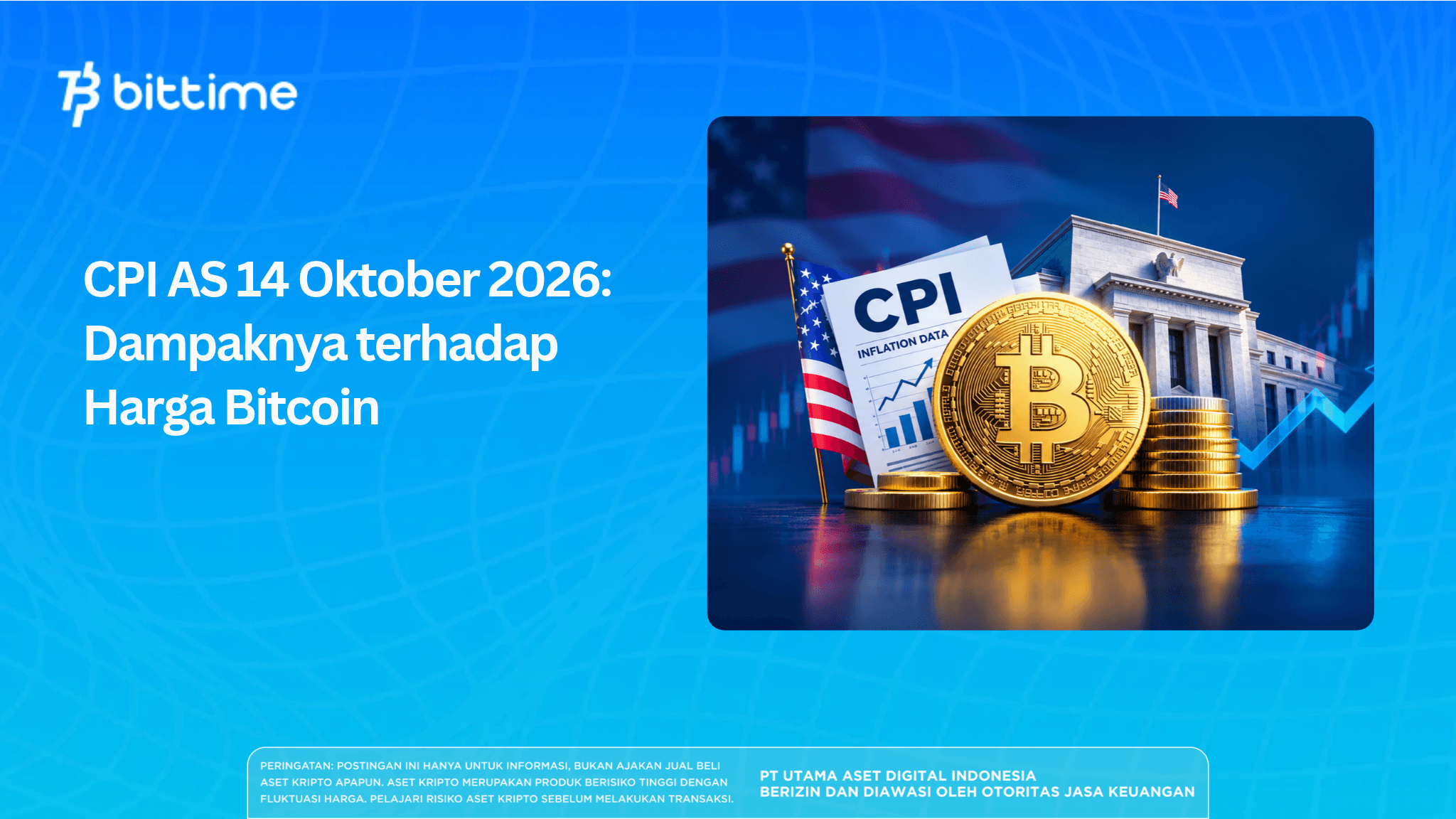 CPI AS 14 Oktober 2026: Dampaknya terhadap Harga Bitcoin