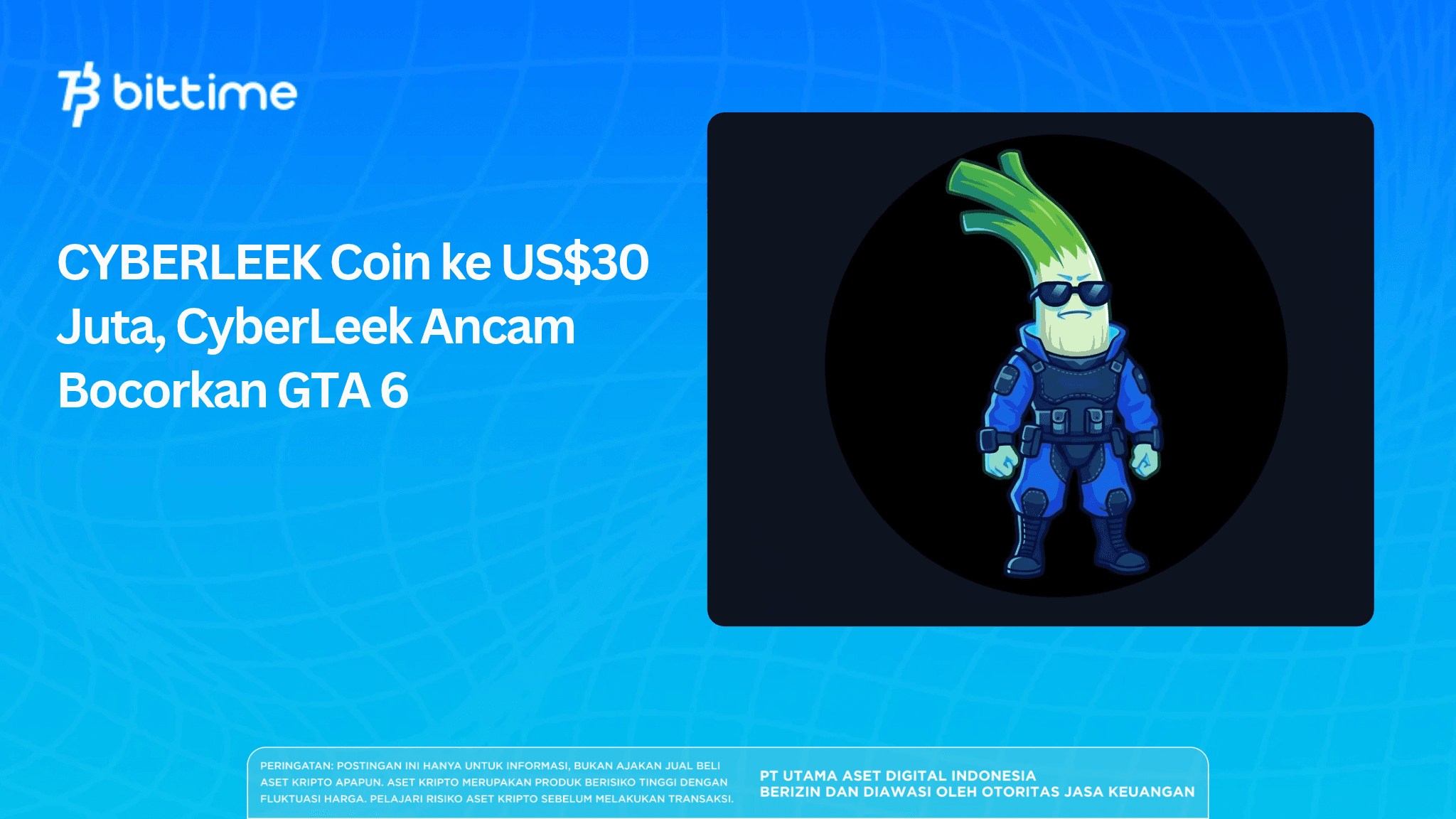 CYBERLEEK Coin ke US$30 Juta, CyberLeek Ancam Bocorkan GTA 6