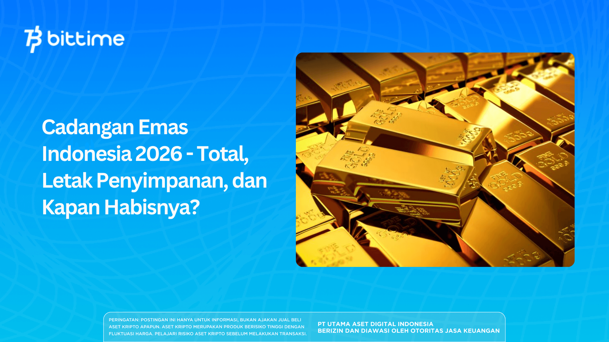 Indonesia Gold Reserves 2026: Total, Storage, Outlook