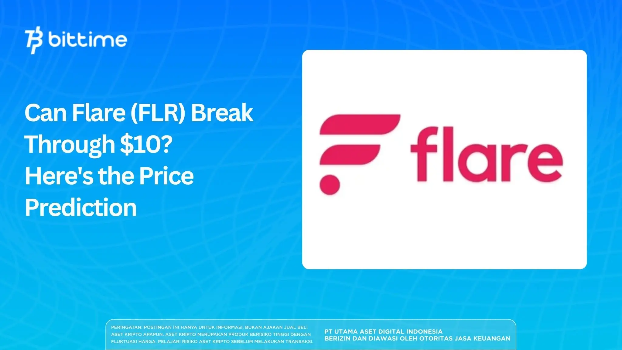 Can Flare (FLR) Break Through $10? Here's the Price Prediction