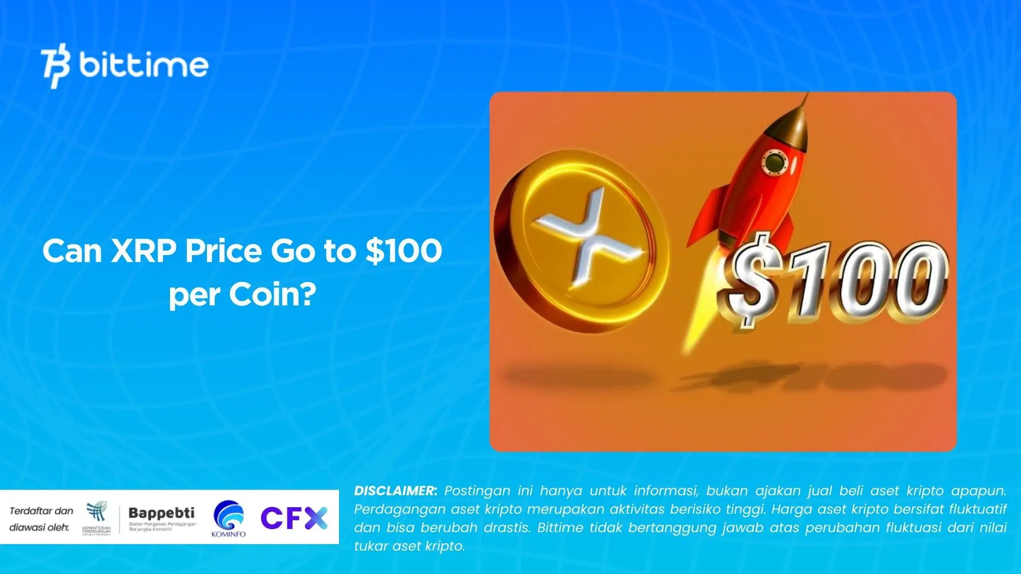 Can XRP Price Go to $100 per Coin.