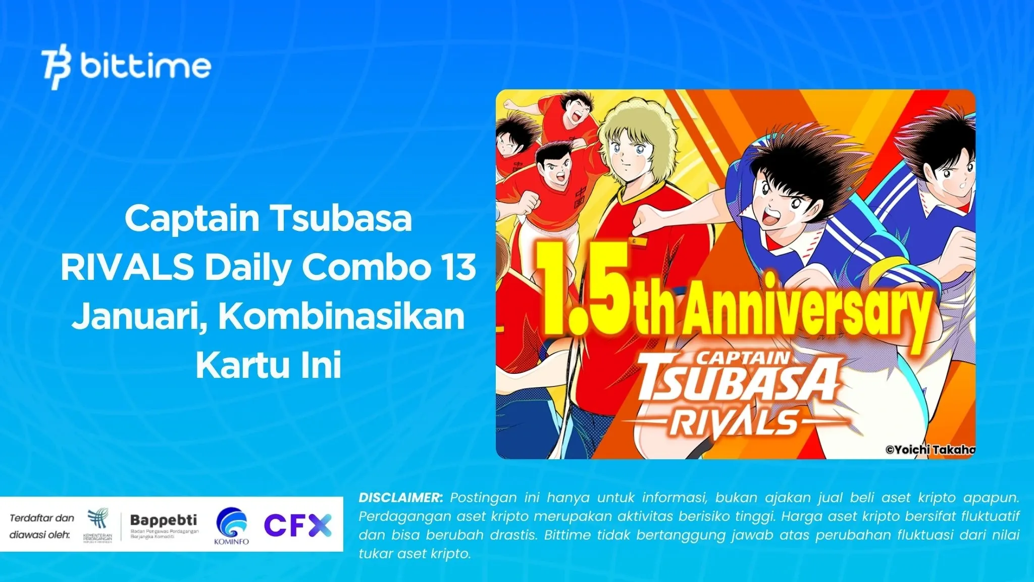 Captain Tsubasa RIVALS Daily Combo 13 Januari, Kombinasikan Kartu Ini!