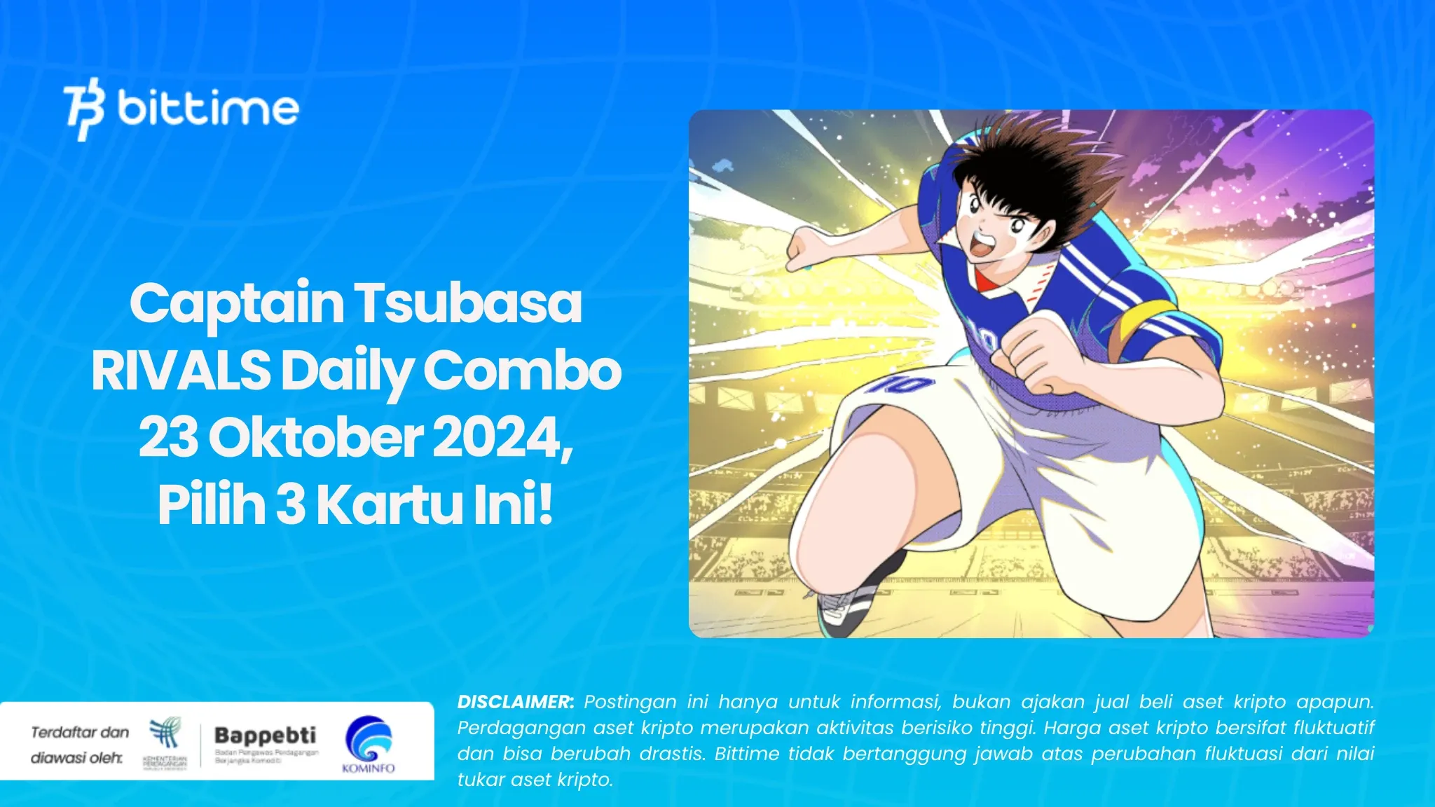 Captain Tsubasa RIVALS Daily Combo 23 Oktober 2024