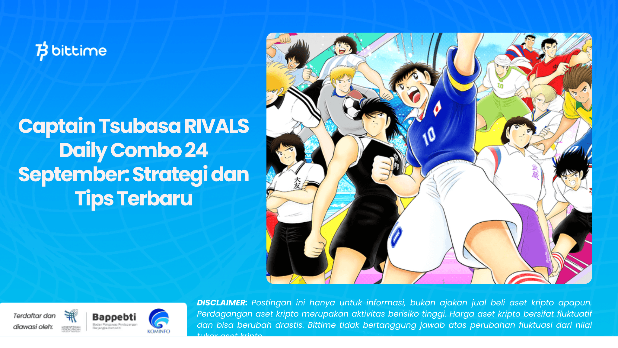 Captain Tsubasa RIVALS Daily Combo 24 September Strategi dan Tips Terbaru.png