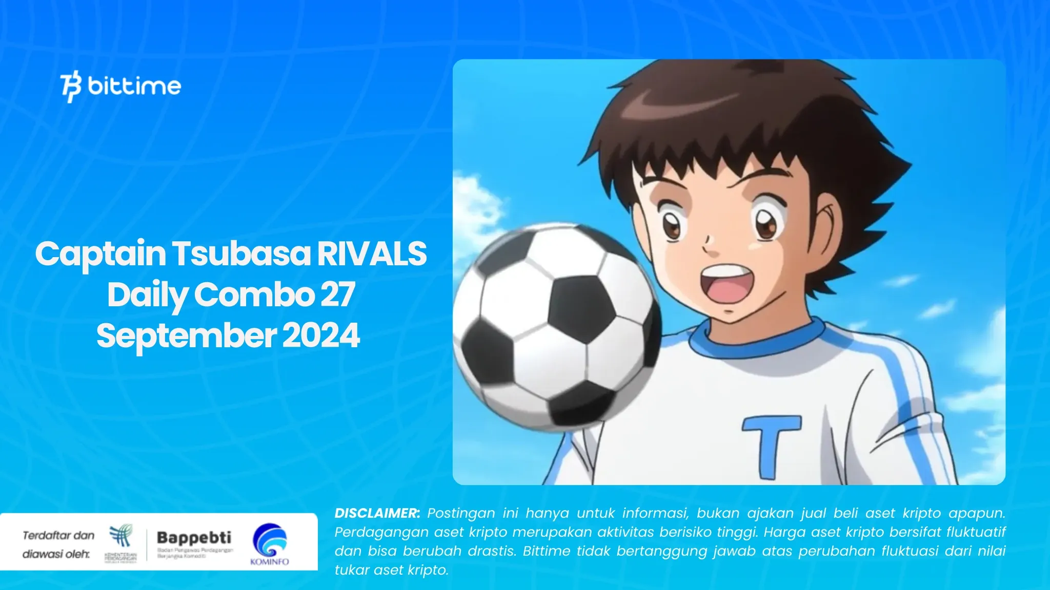 Captain Tsubasa RIVALS Daily Combo 27 September 2024 