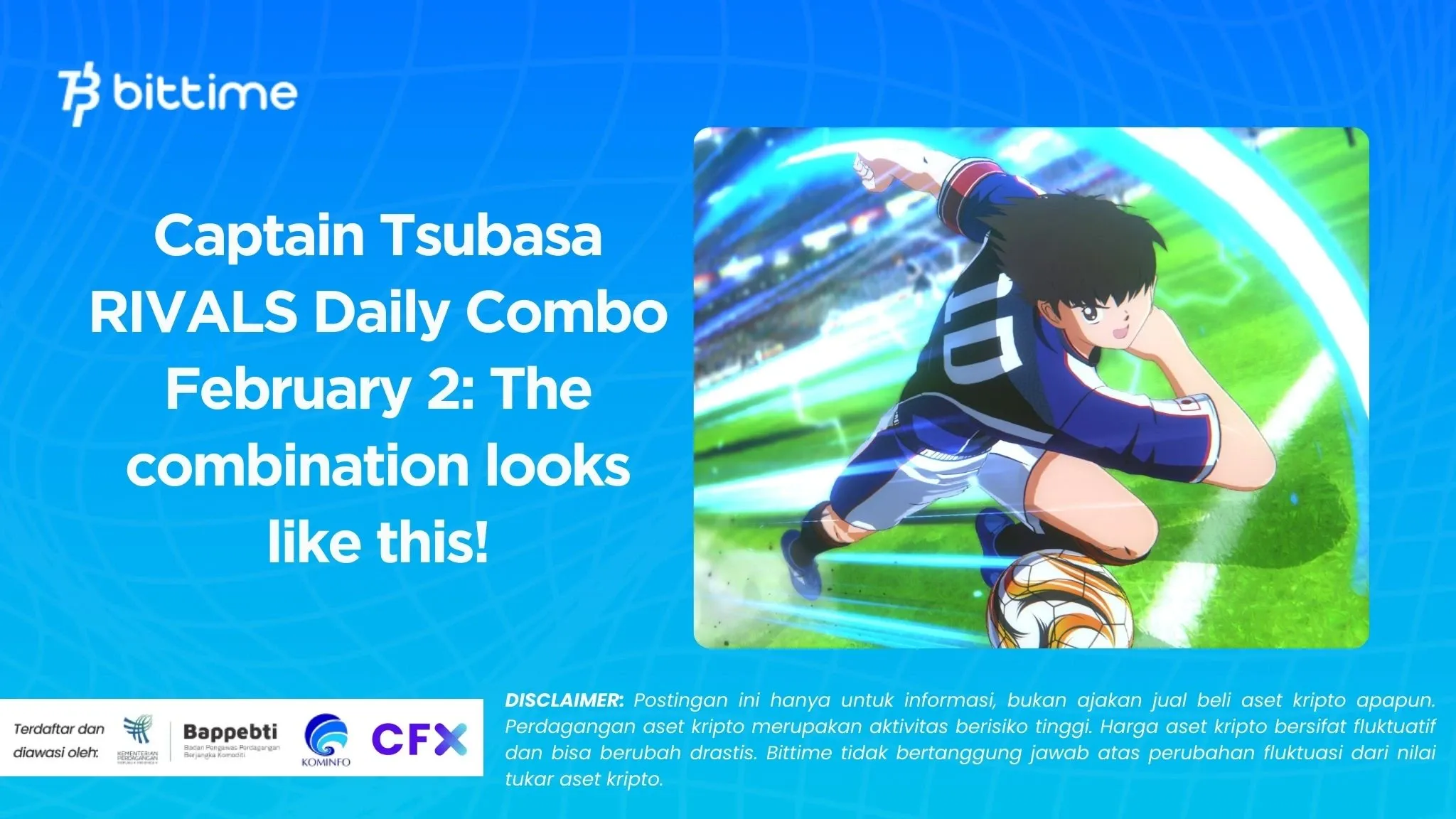 Captain Tsubasa RIVALS Daily Combo February 2