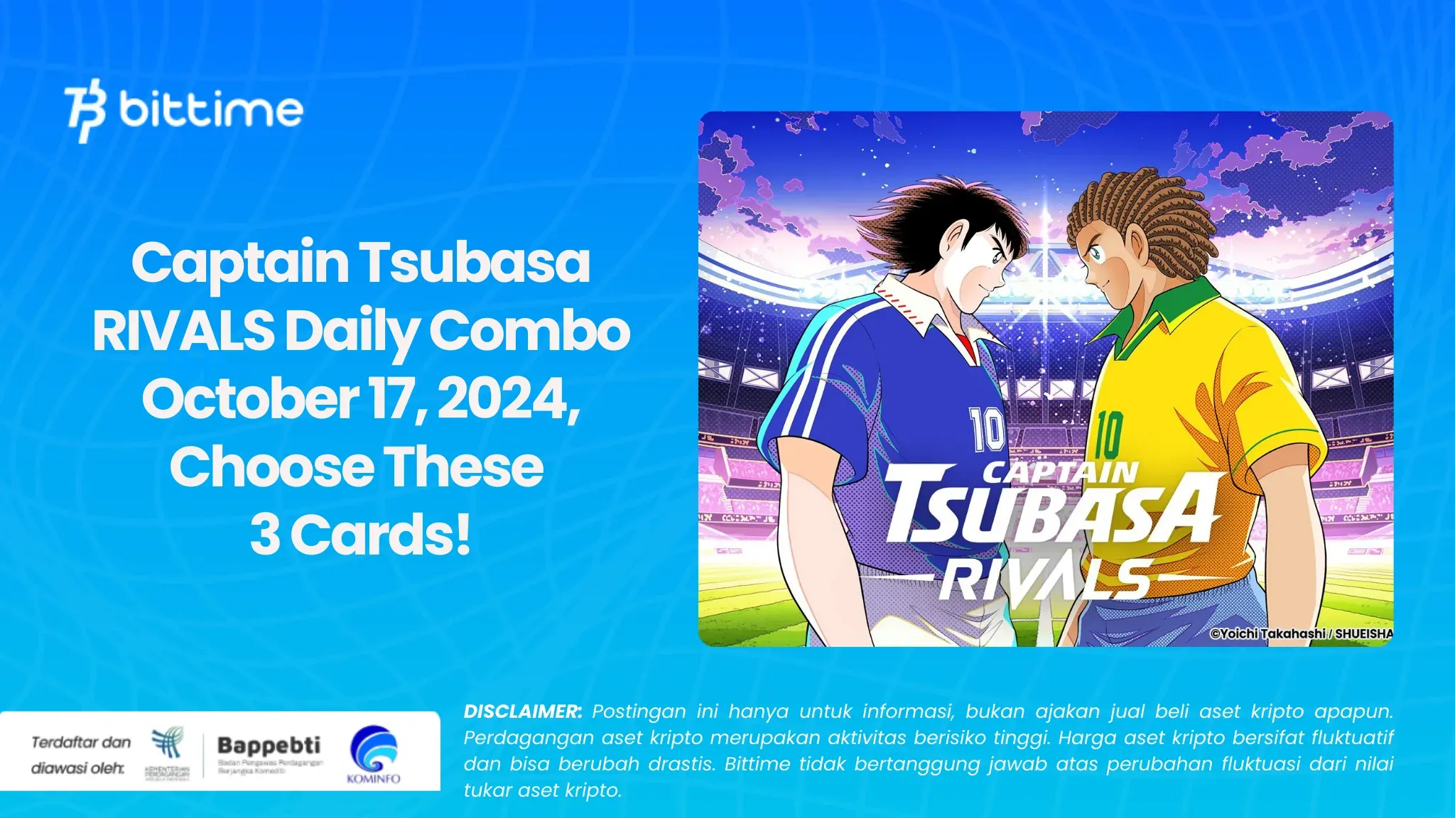 Captain Tsubasa RIVALS Daily Combo October 17, 2024