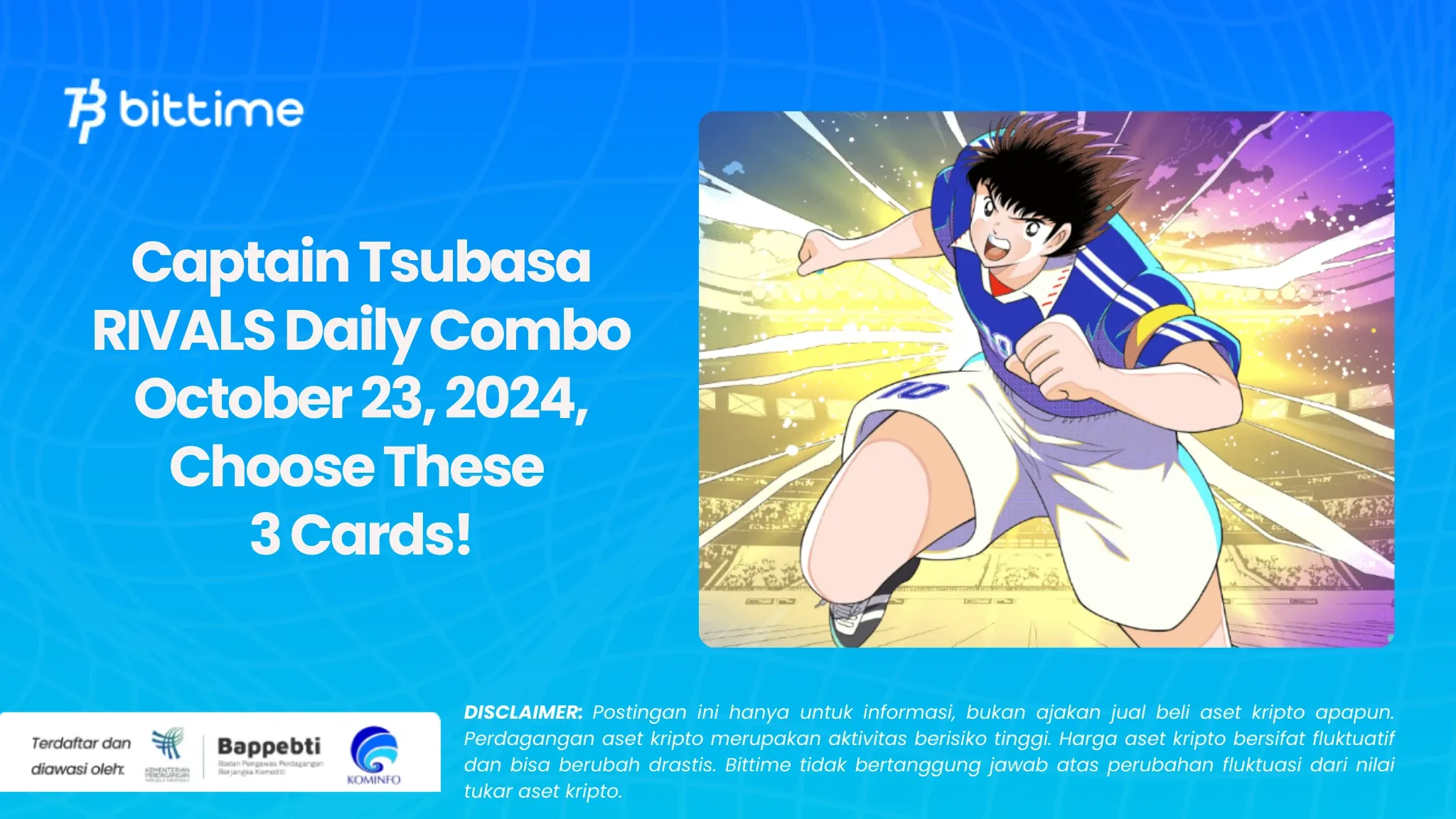 Captain Tsubasa RIVALS Daily Combo October 23, 2024