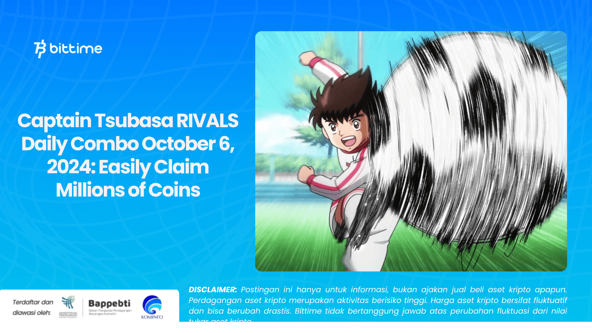 Captain Tsubasa RIVALS Daily Combo October 6, 2024 Easily Claim Millions of Coins.png