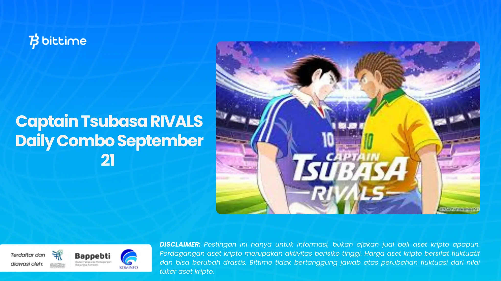 Captain Tsubasa RIVALS Daily Combo September 21 