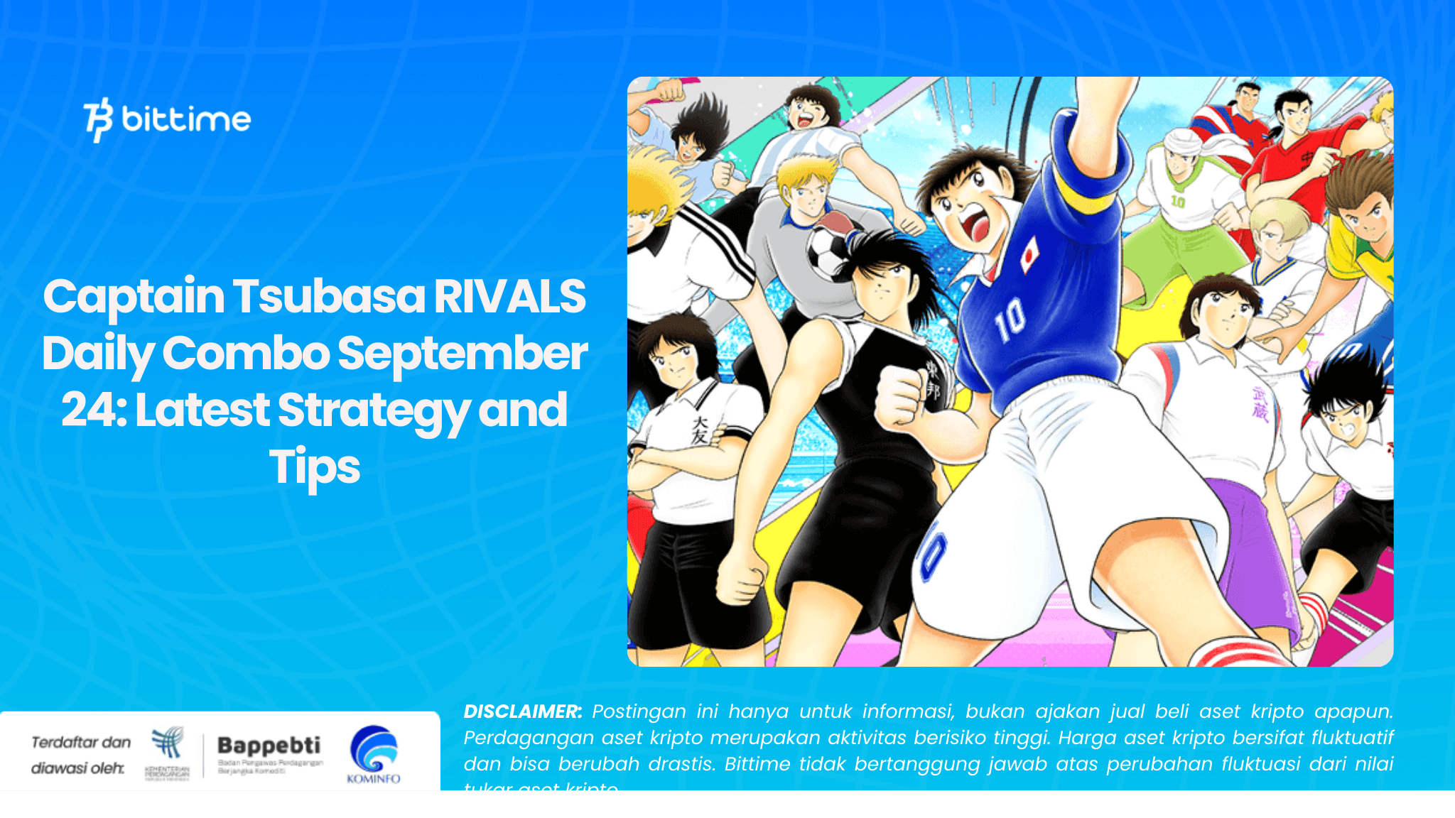 Captain Tsubasa RIVALS Daily Combo September 24 Latest Strategy and Tips.png