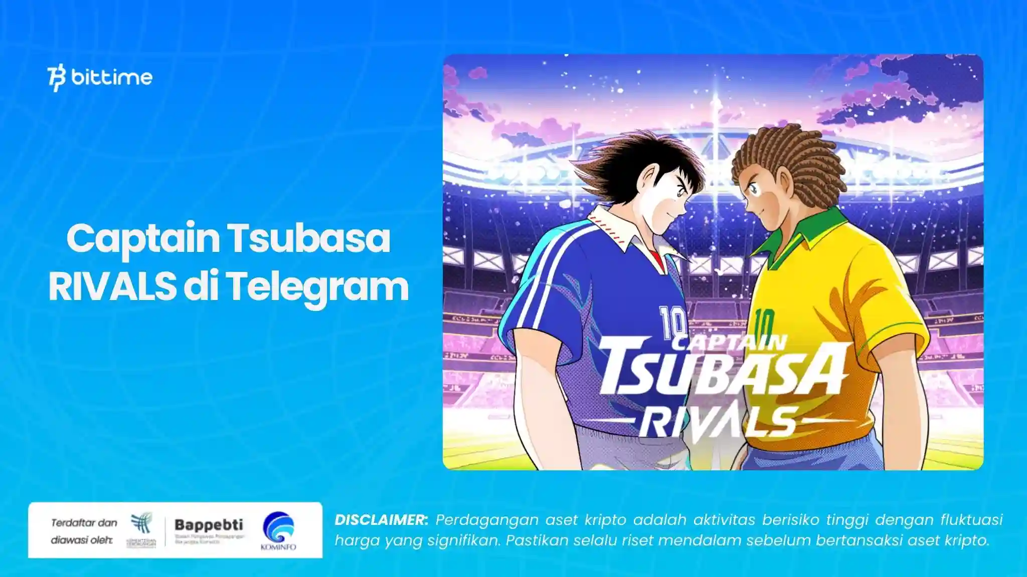 Captain Tsubasa RIVALS di Telegram.webp