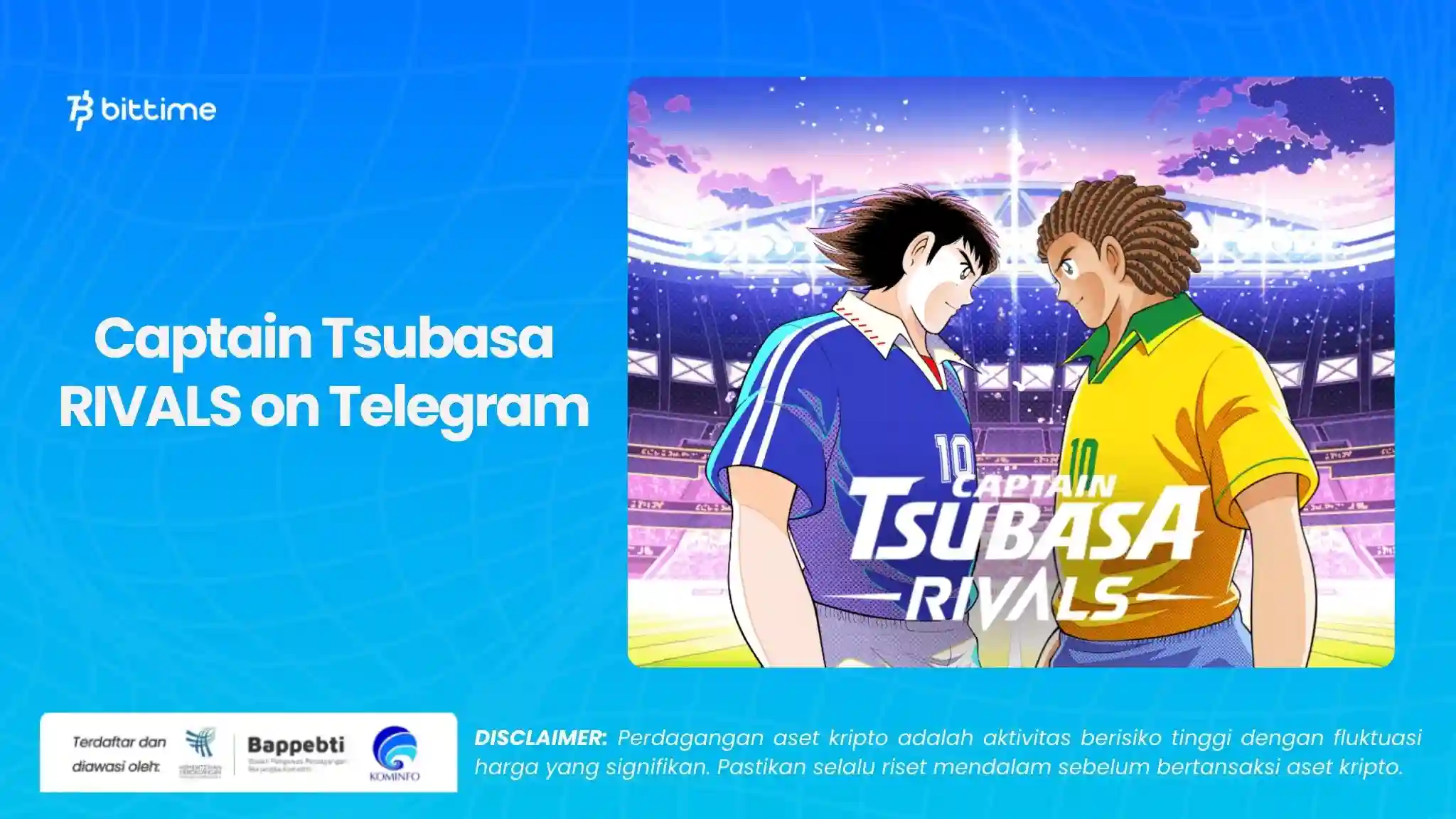 Captain Tsubasa RIVALS on Telegram.webp