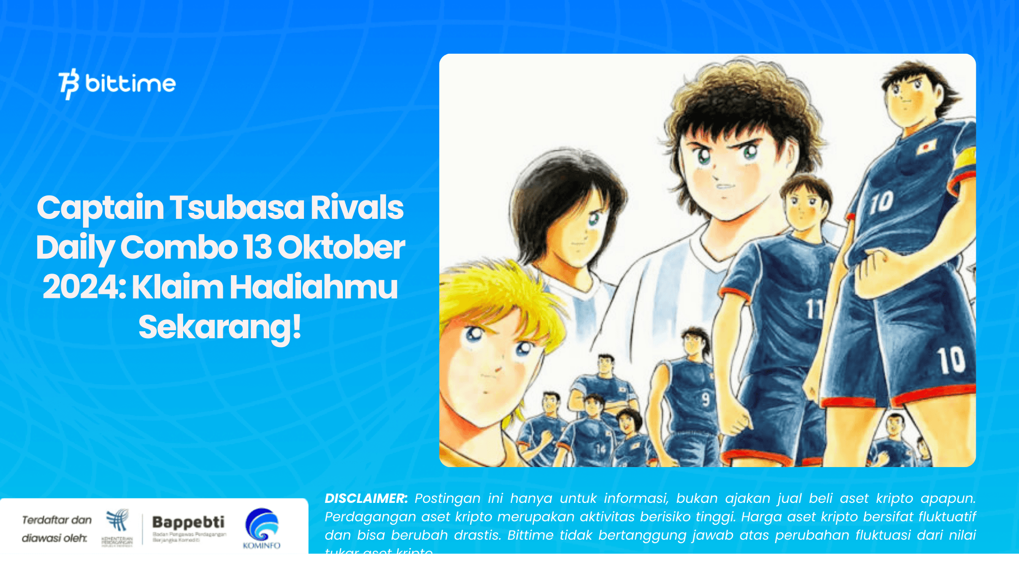 Captain Tsubasa Rivals Daily Combo 13 Oktober 2024 Klaim Hadiahmu Sekarang!.png