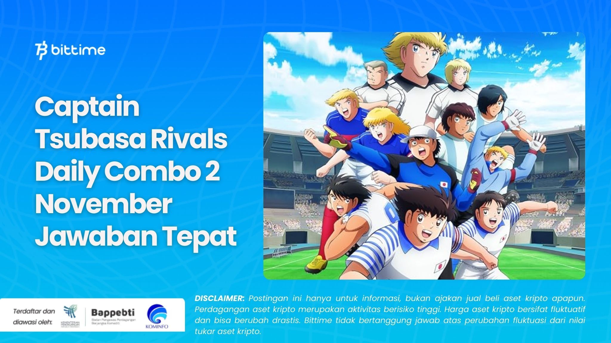 Captain Tsubasa Rivals Daily Combo 2 November Jawaban Tepat.jpg