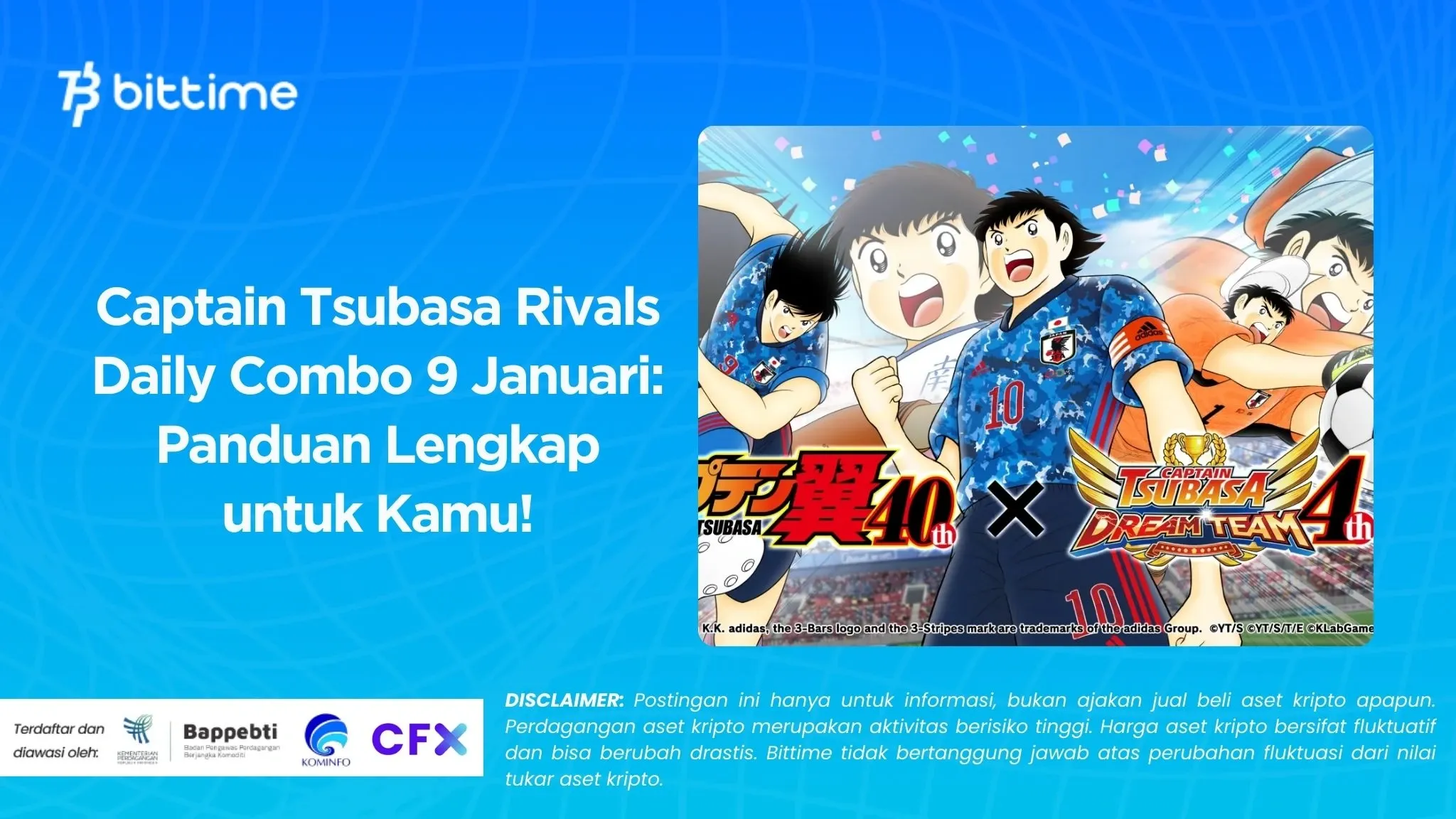 Captain Tsubasa Rivals Daily Combo 9 Januari Panduan Lengkap untuk Kamu!.webp