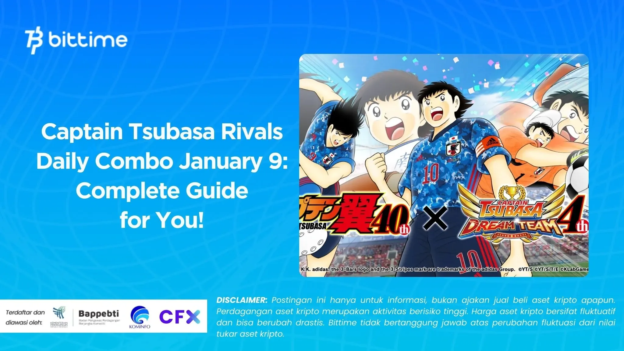 Captain Tsubasa Rivals Daily Combo January 9: Complete Guide for You!