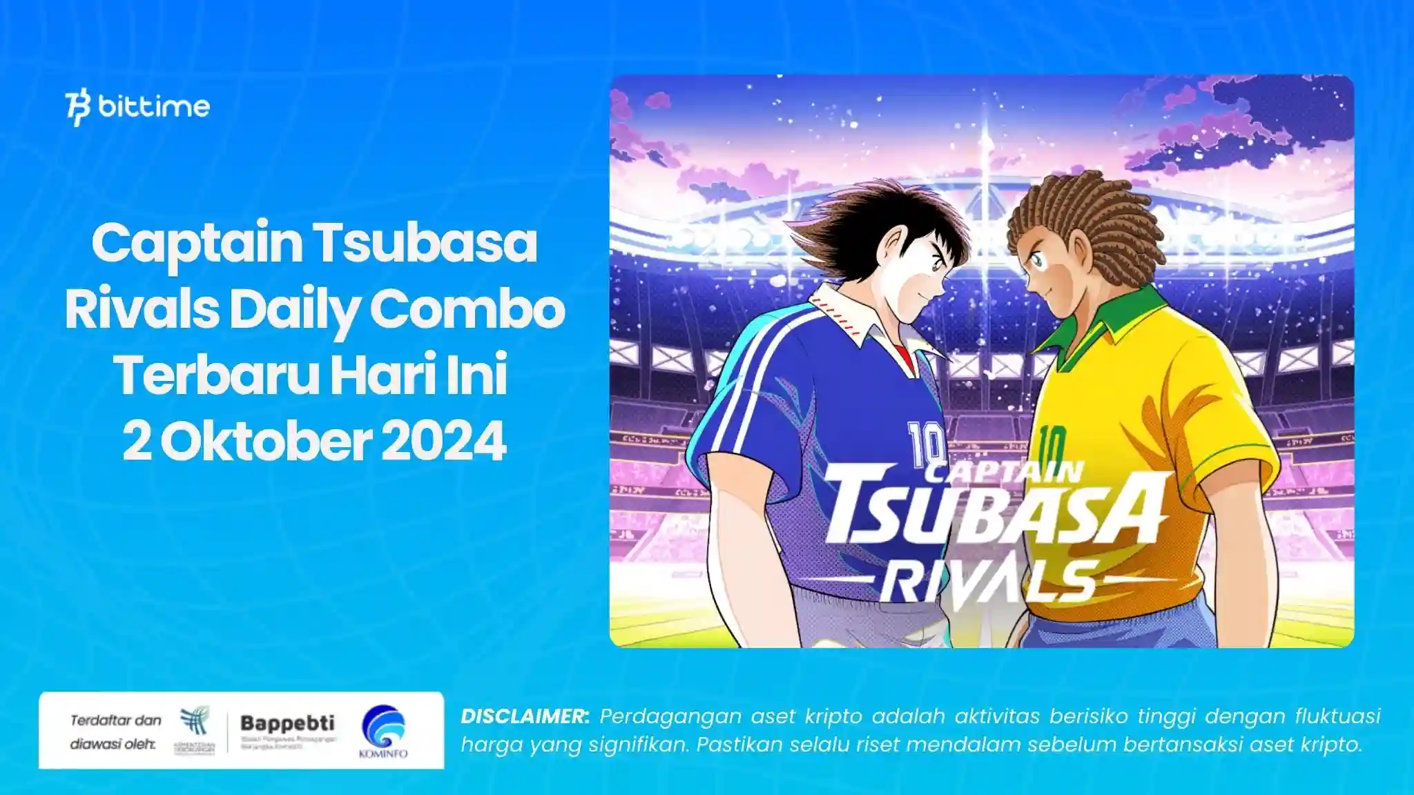 Captain Tsubasa Rivals Daily Combo Terbaru Hari Ini 2 Oktober 2024.webp