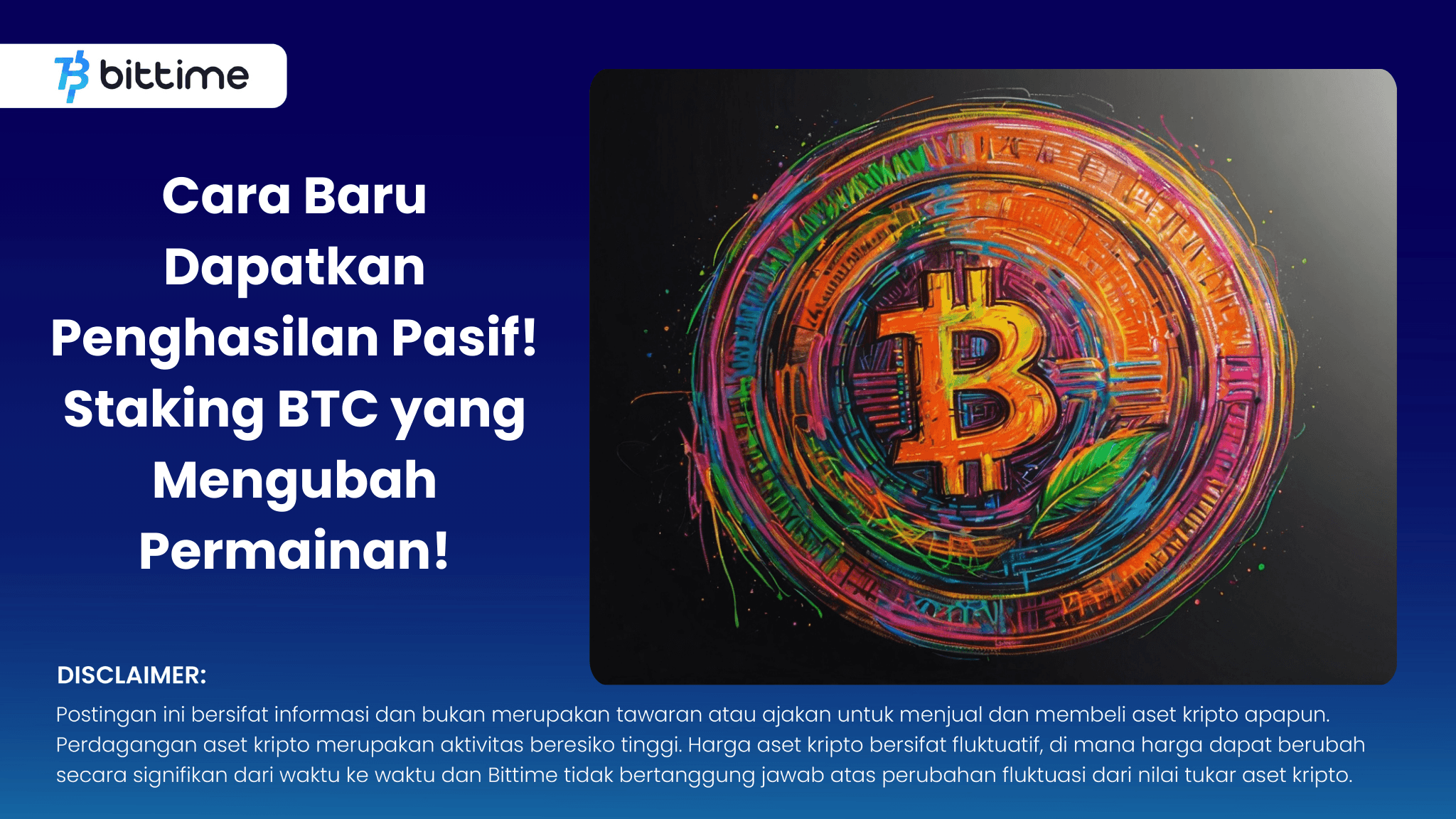 Cara Baru Dapatkan Penghasilan Pasif! Staking BTC yang Mengubah Permainan! .png