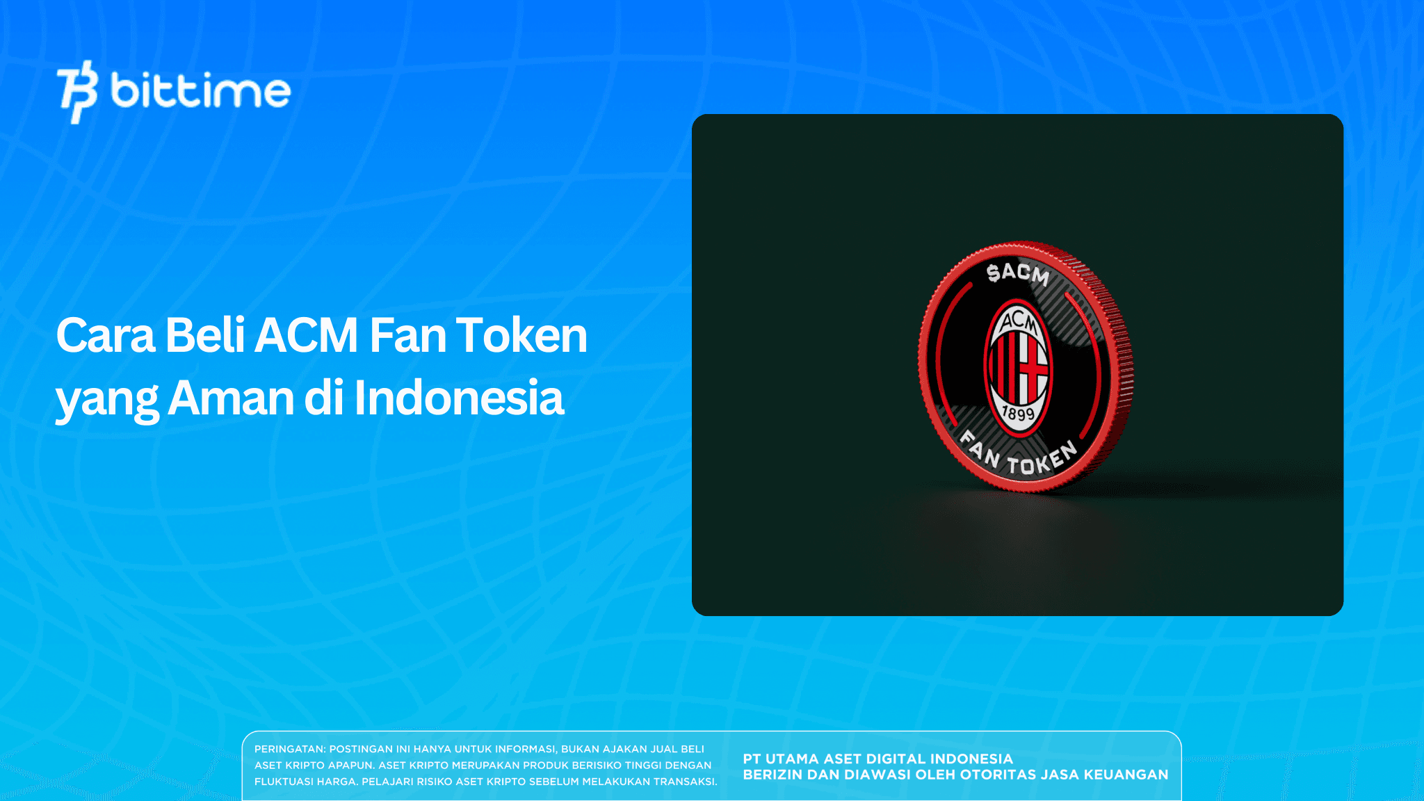 Cara Beli ACM Fan Token yang Aman di Indonesia