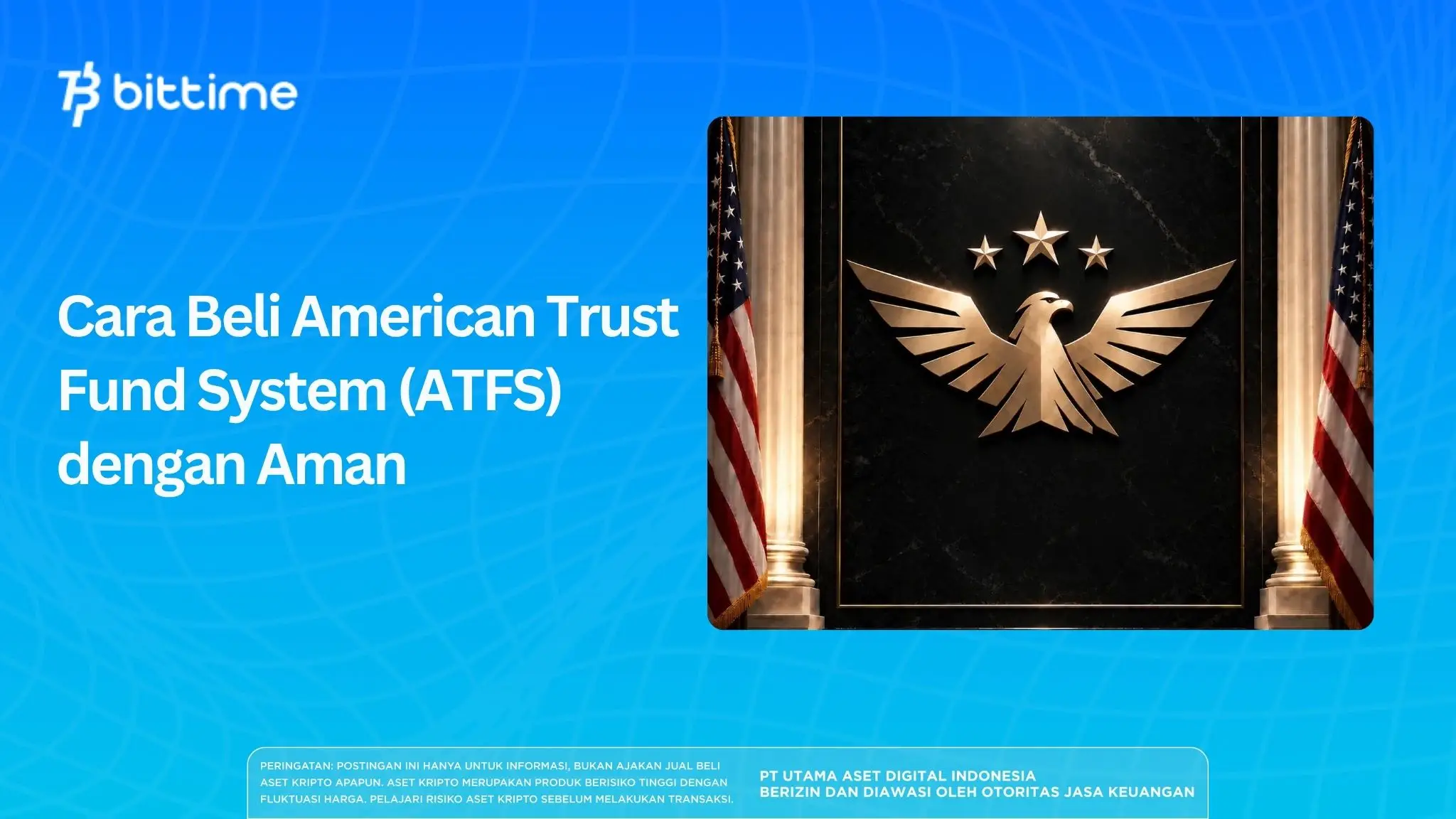 Cara Beli American Trust Fund System (ATFS) dengan Aman