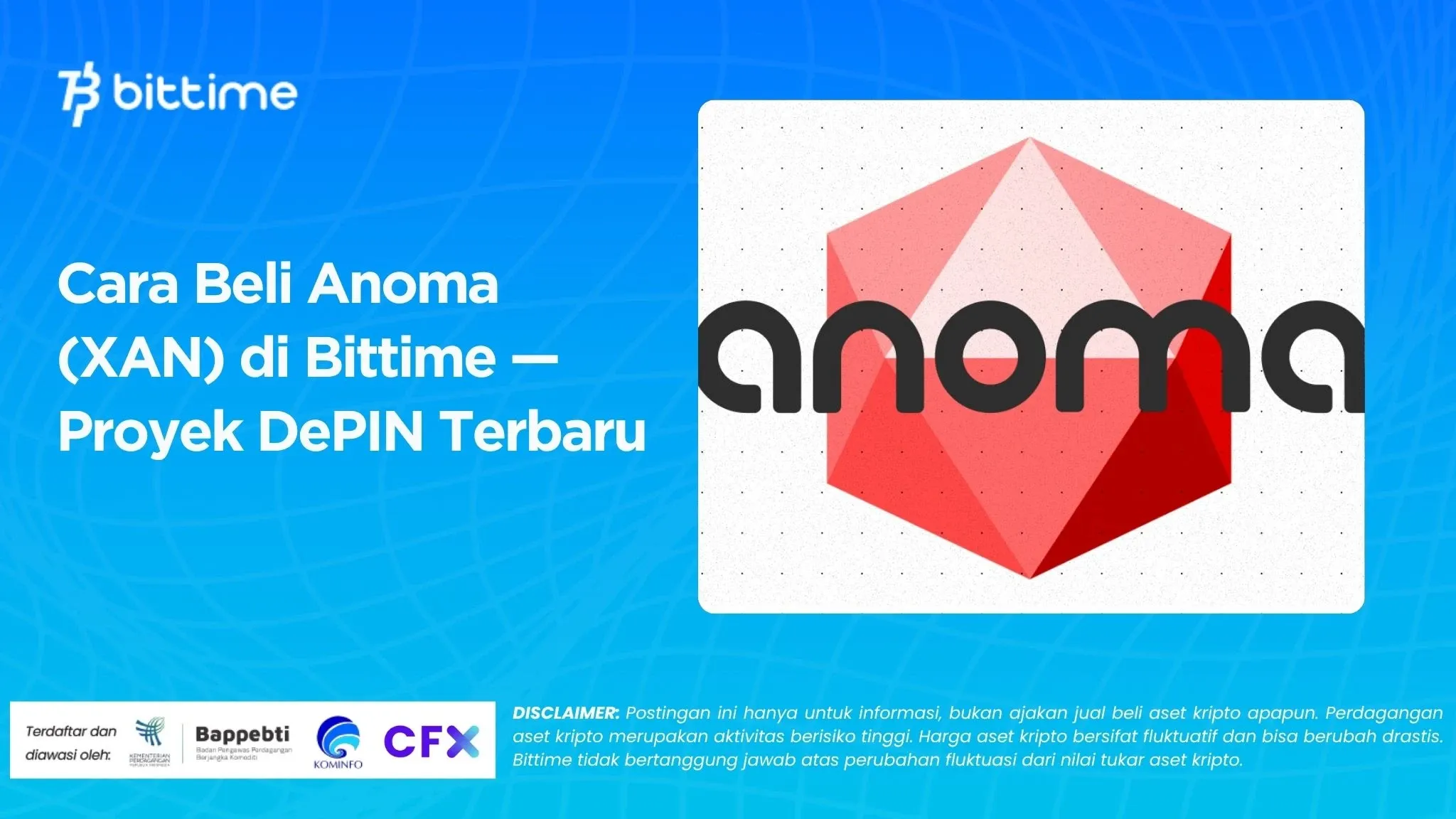 Cara Beli Anoma (XAN) di Bittime — Proyek DePIN Terbaru.webp