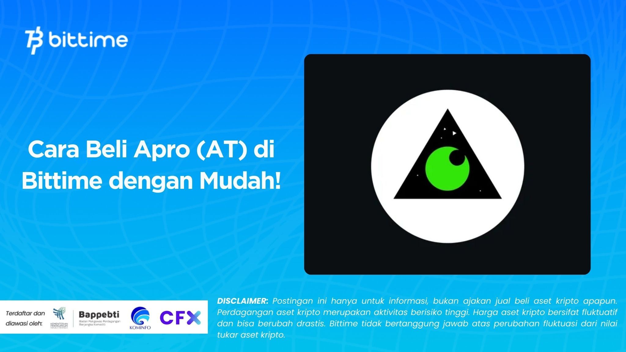 Cara Beli Apro (AT) di Bittime dengan Mudah!