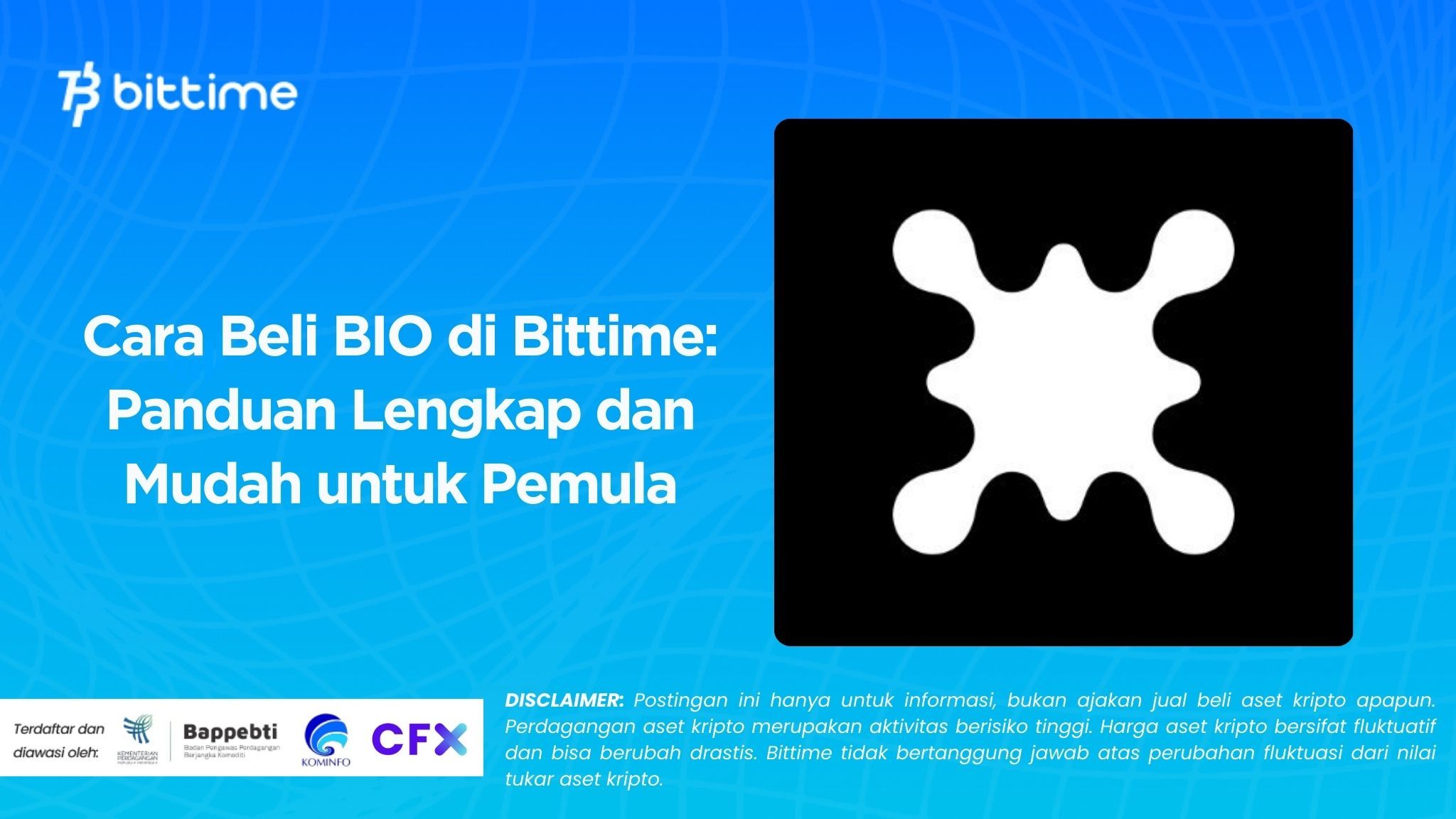 Cara Beli BIO di Bittime: Panduan Lengkap dan Mudah untuk Pemula