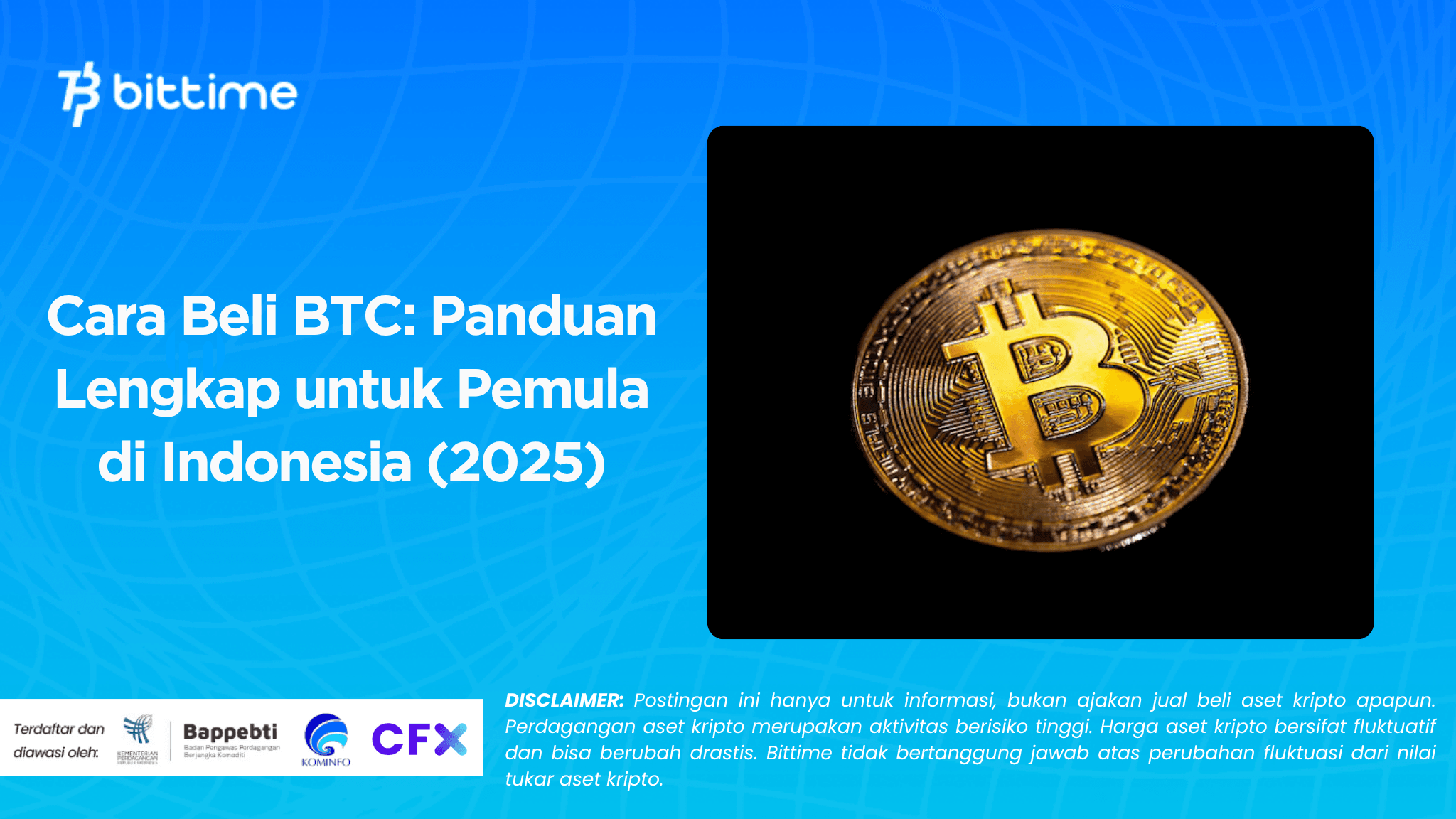 Cara Beli BTC: Panduan Lengkap untuk Pemula di Indonesia (2025)