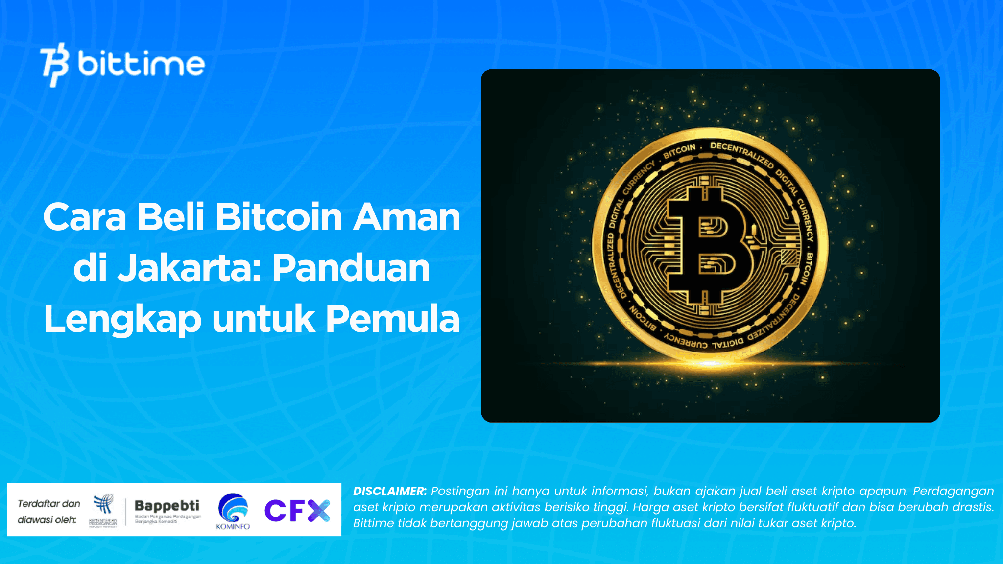 Cara Beli Bitcoin Aman di Jakarta Panduan Lengkap untuk Pemula.png
