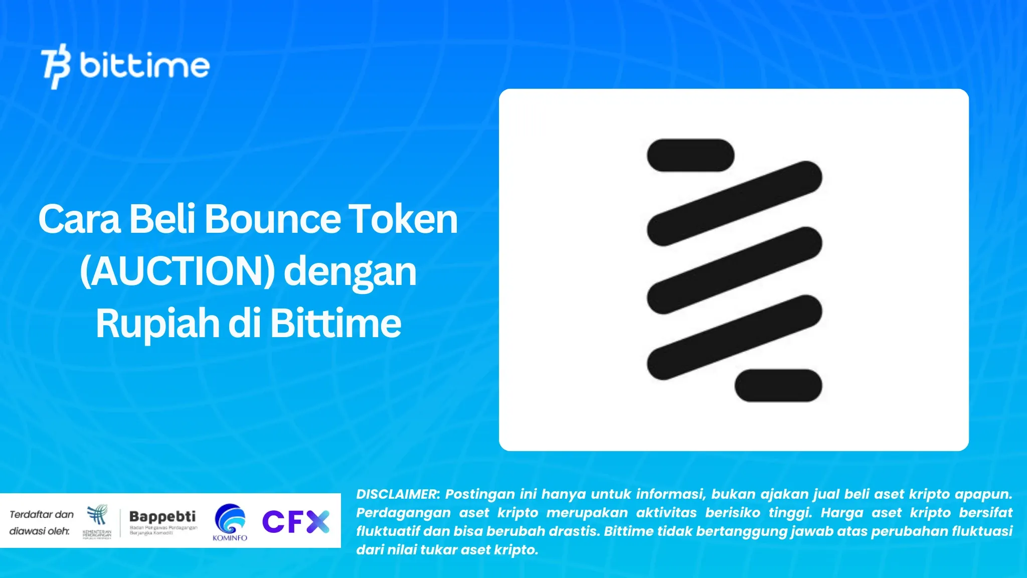 How to Buy Bounce Token (AUCTION) with Rupiah on Bittime