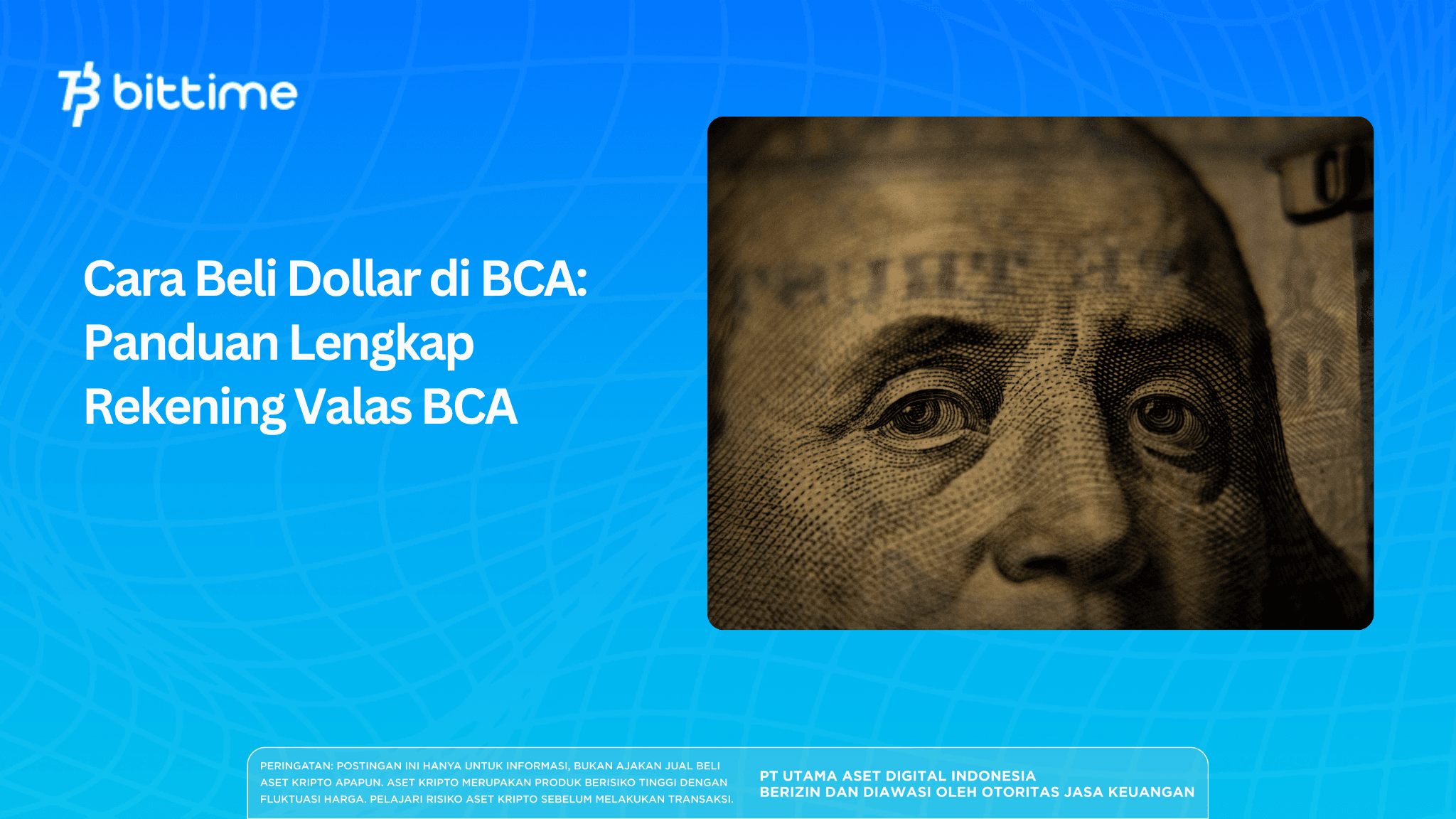 Cara Beli Dollar di BCA: Panduan Lengkap Rekening Valas BCA