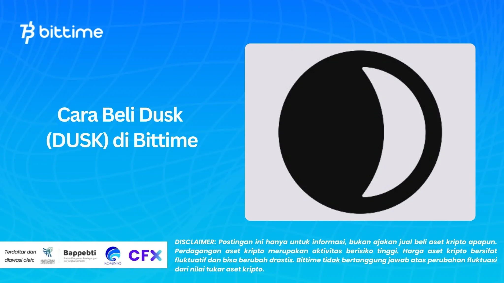 Cara Beli Dusk (DUSK) di Bittime