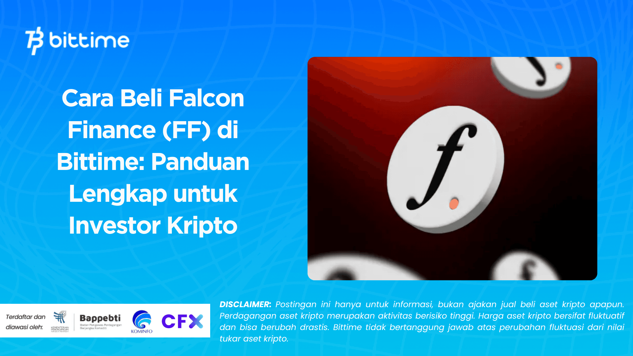 Cara Beli Falcon Finance (FF) di Bittime Panduan Lengkap untuk Investor Kripto.png