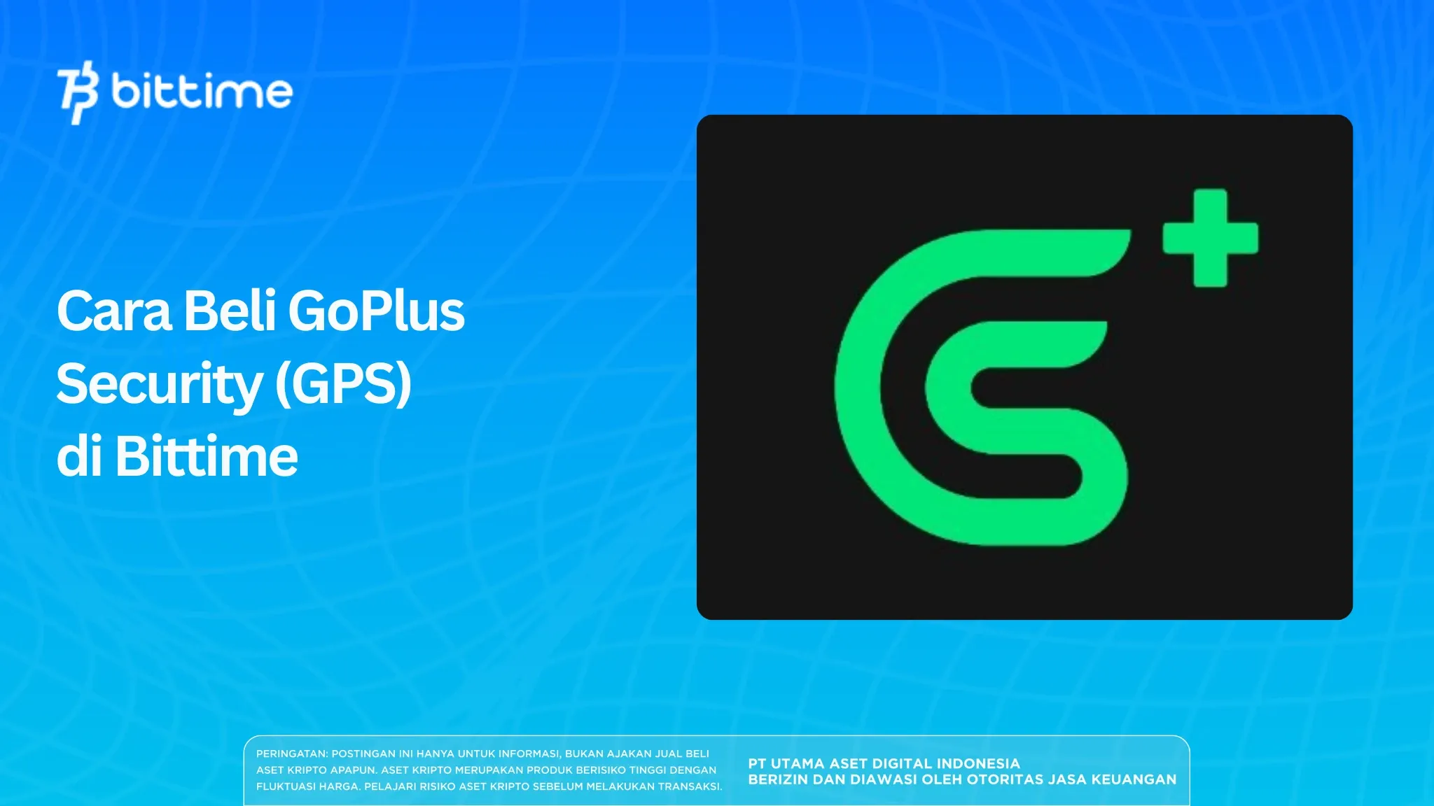How to Buy GoPlus Security (GPS) on Bittime: Easy and Safe