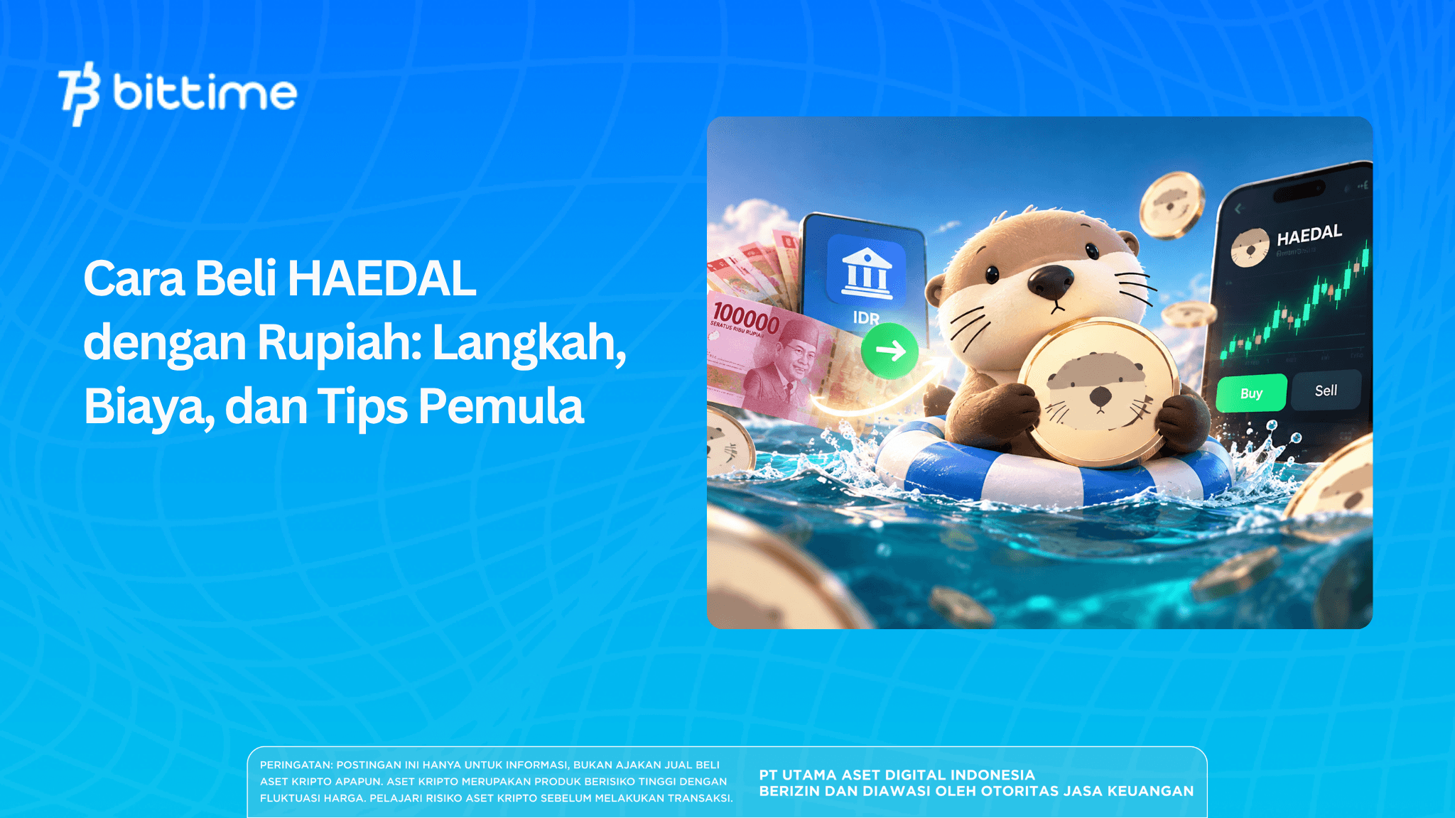 How to Buy HAEDAL with Rupiah: Steps, Fees, and Beginner Tips