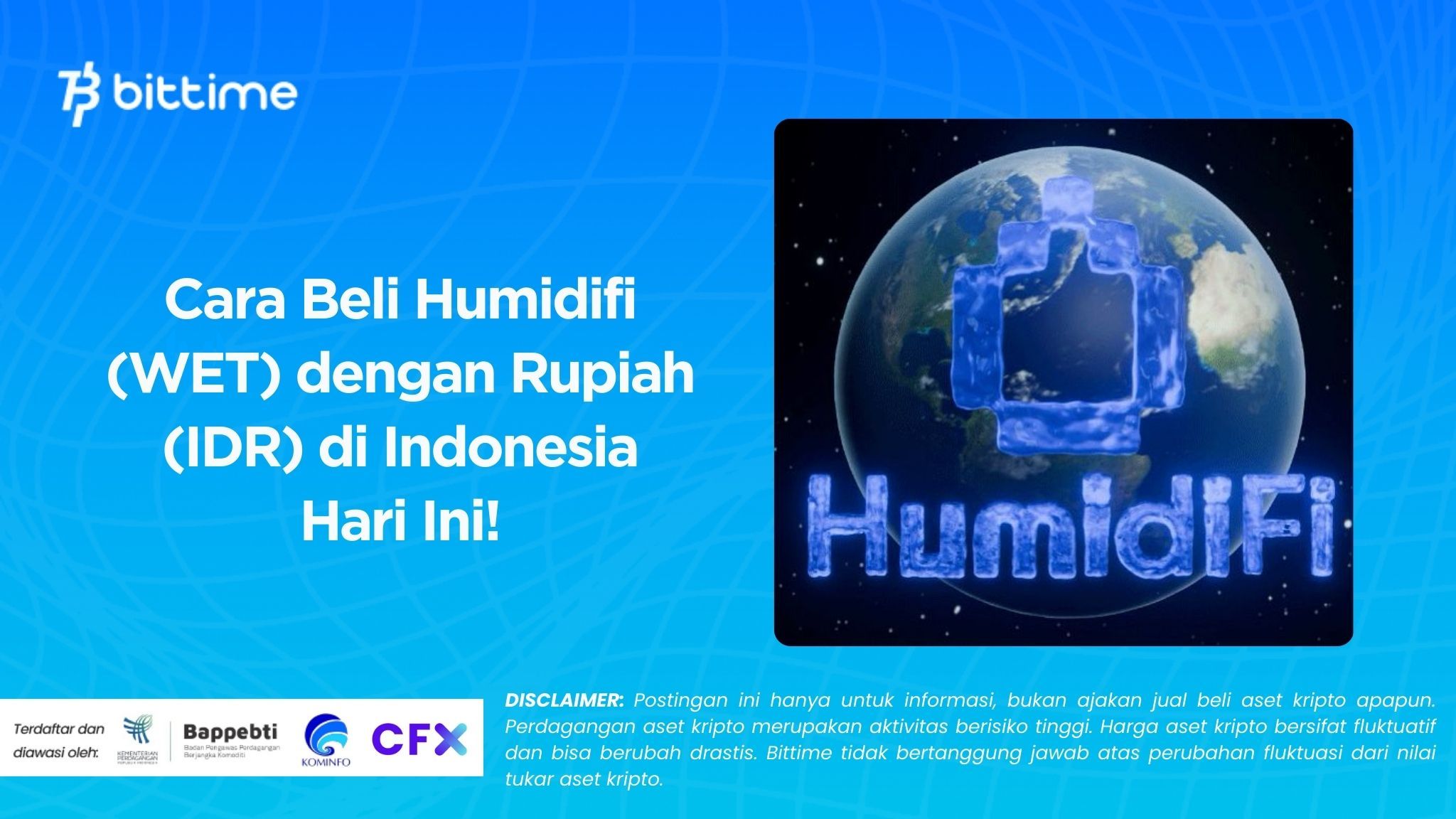 How to Buy Humidifi (WET) with Indonesian Rupiah (IDR) Today!