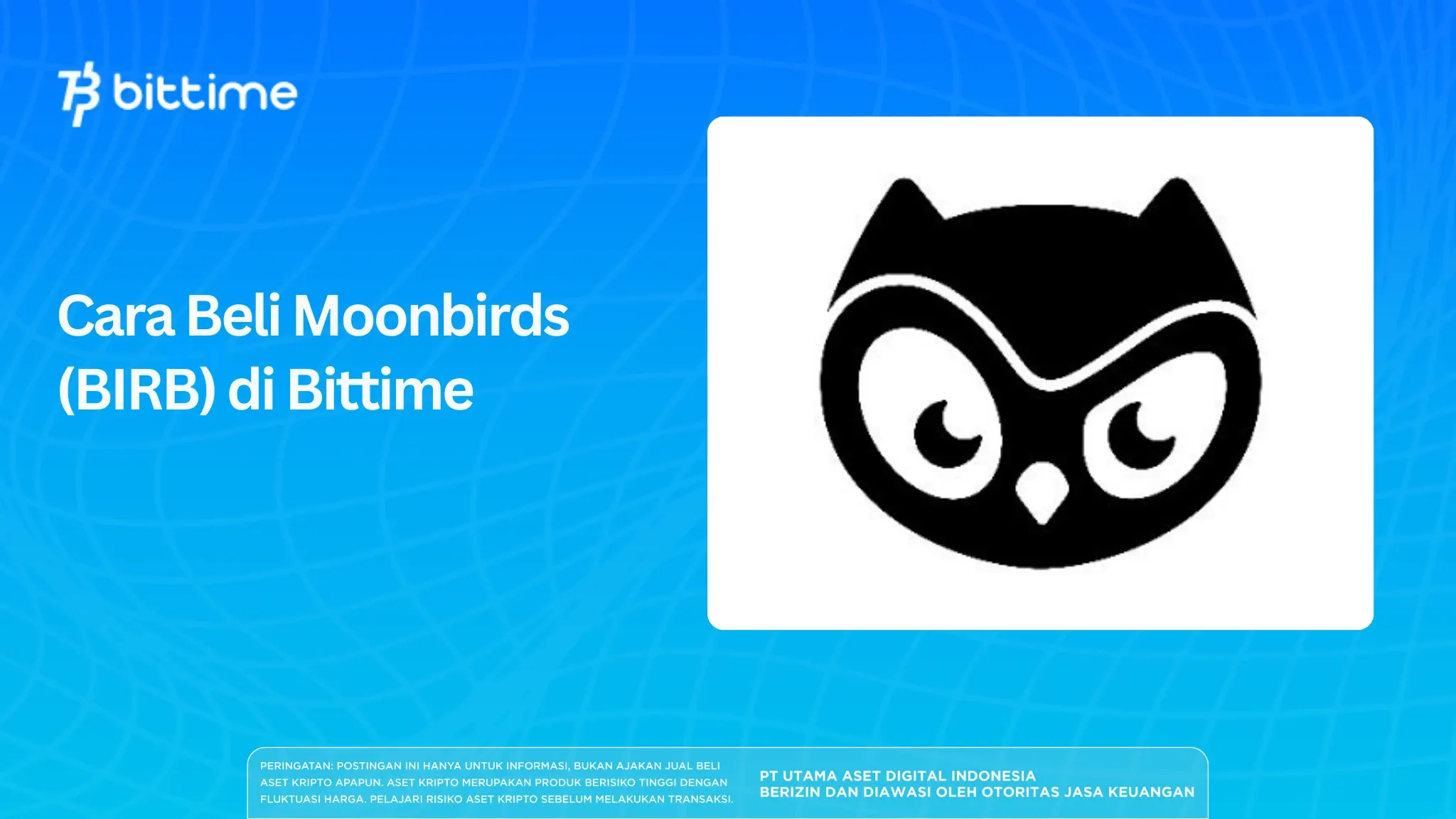 Cara Beli Moonbirds (BIRB) di Bittime