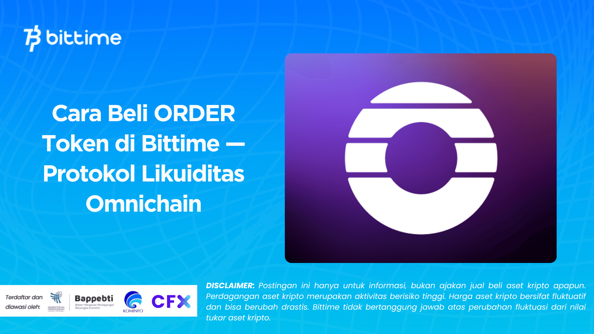 How to Buy ORDER Token on Bittime — The Omnichain Liquidity Protocol