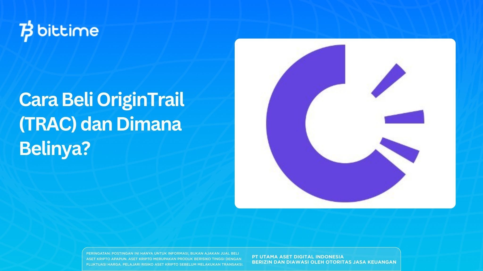 Cara Beli OriginTrail (TRAC) dan Dimana Belinya?