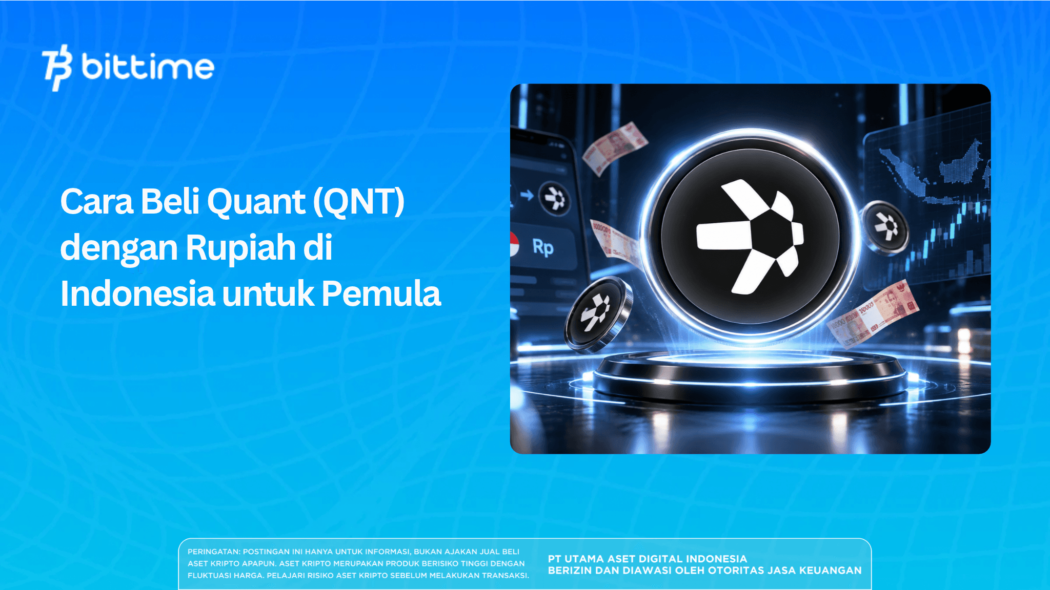 Cara Beli Quant (QNT) dengan Rupiah di Indonesia untuk Pemula