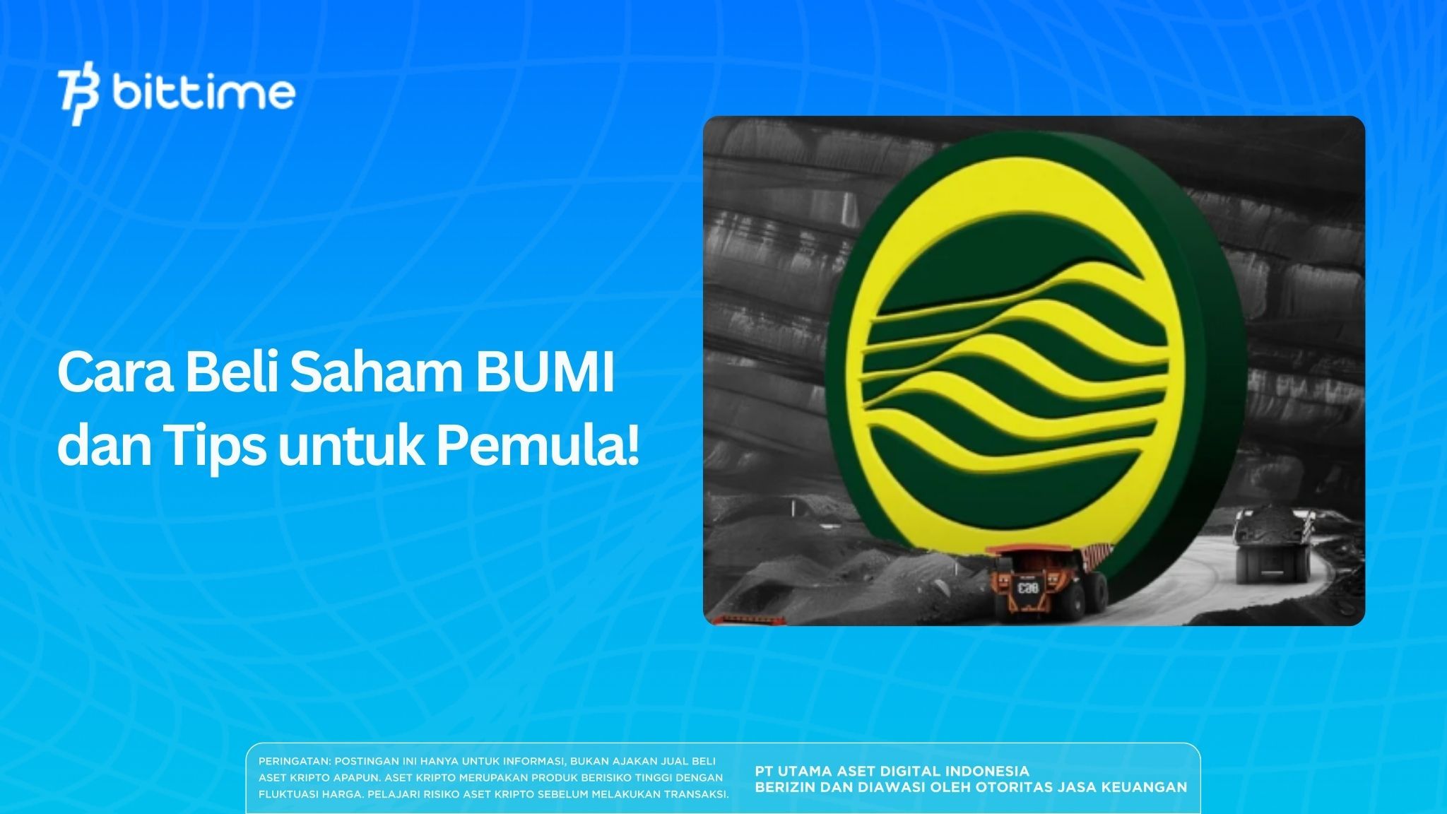 Cara Beli Saham BUMI dan Tips untuk Pemula