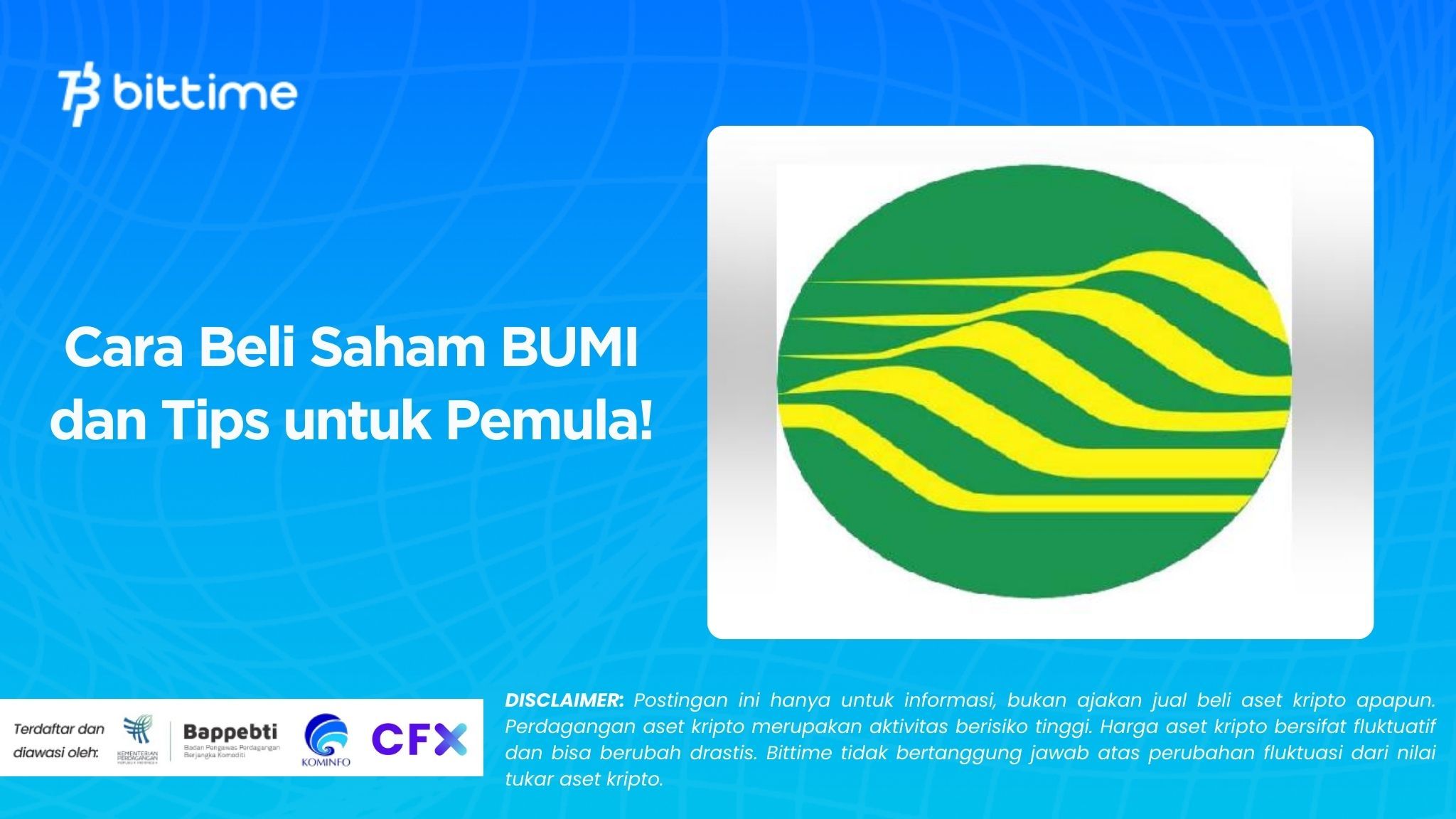 Cara Beli Saham BUMI dan Tips untuk Pemula!