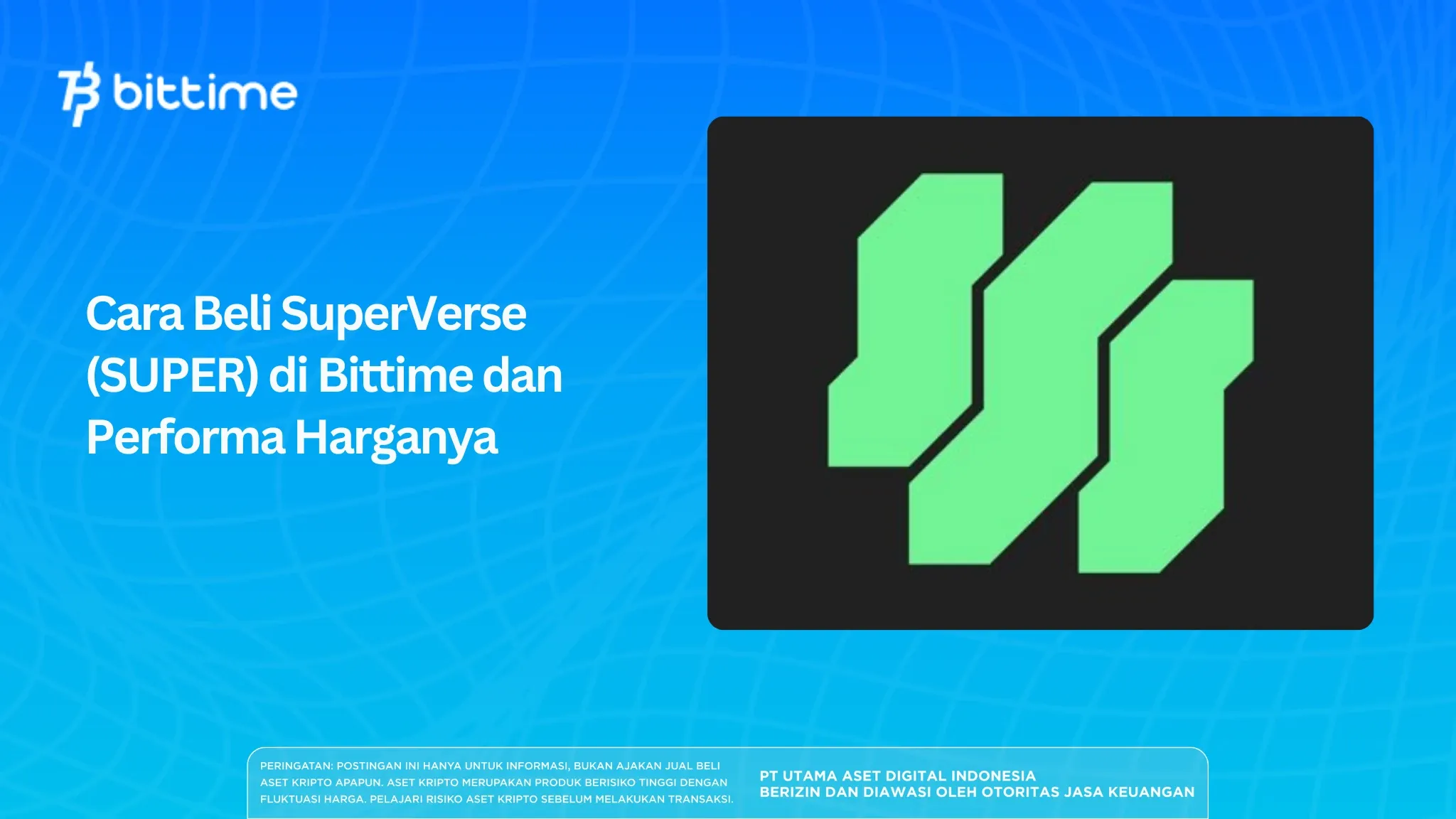 How to Buy SuperVerse (SUPER) on Bittime and Its Price Performance