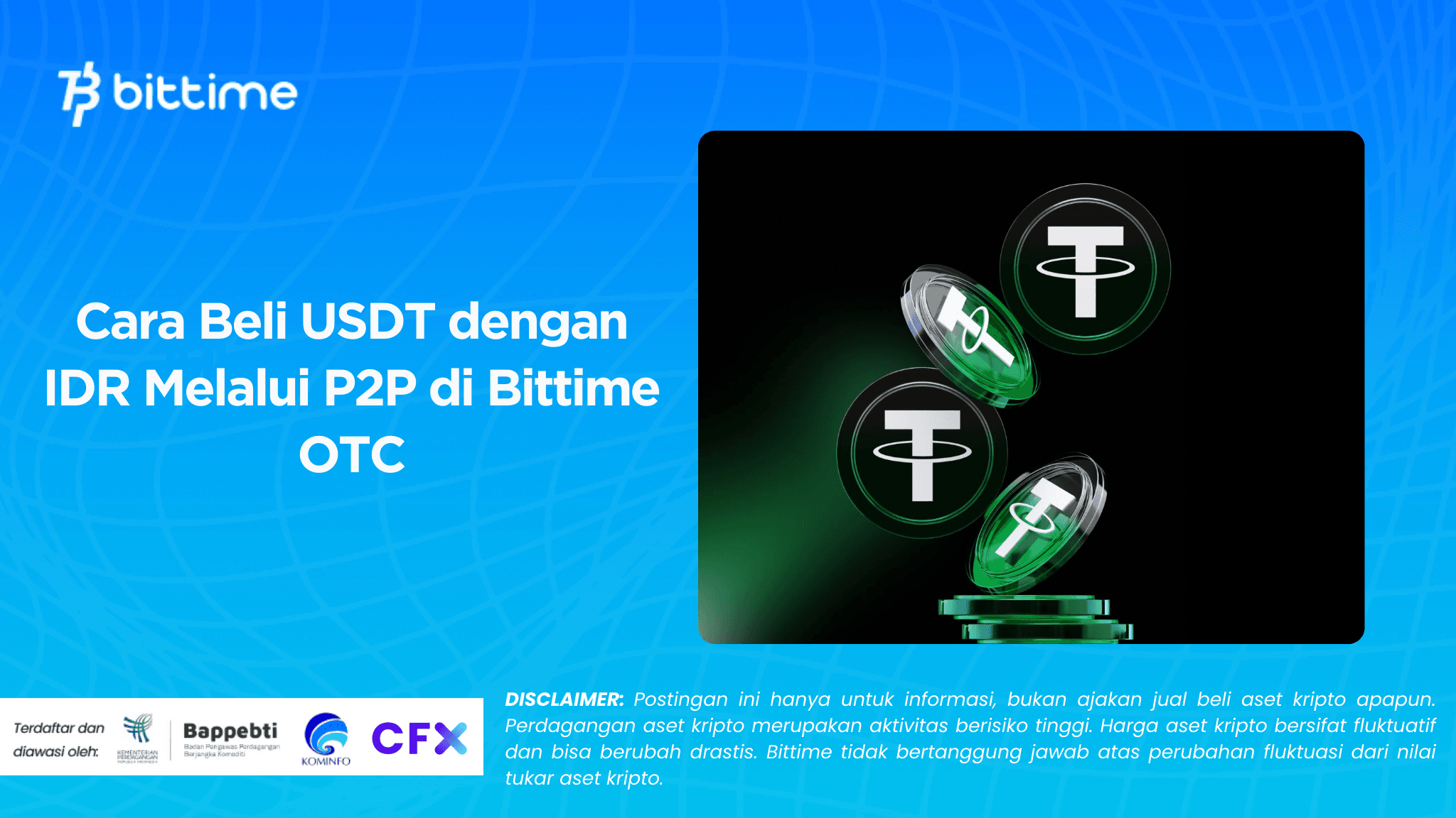 Cara Beli USDT dengan IDR Melalui P2P di Bittime OTC
