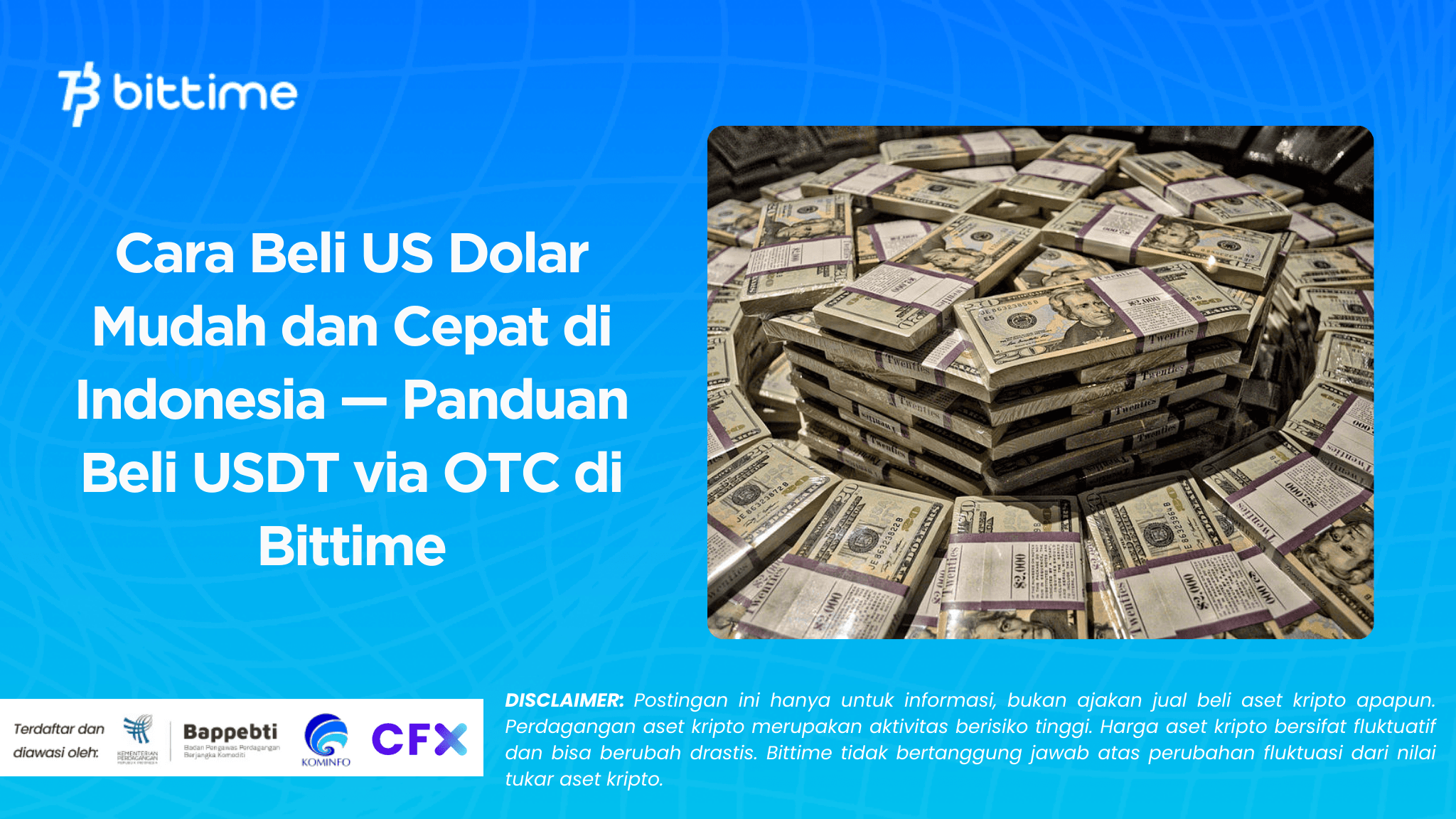 Cara Beli US Dolar Mudah dan Cepat di Indonesia — Panduan Beli USDT via OTC di Bittime