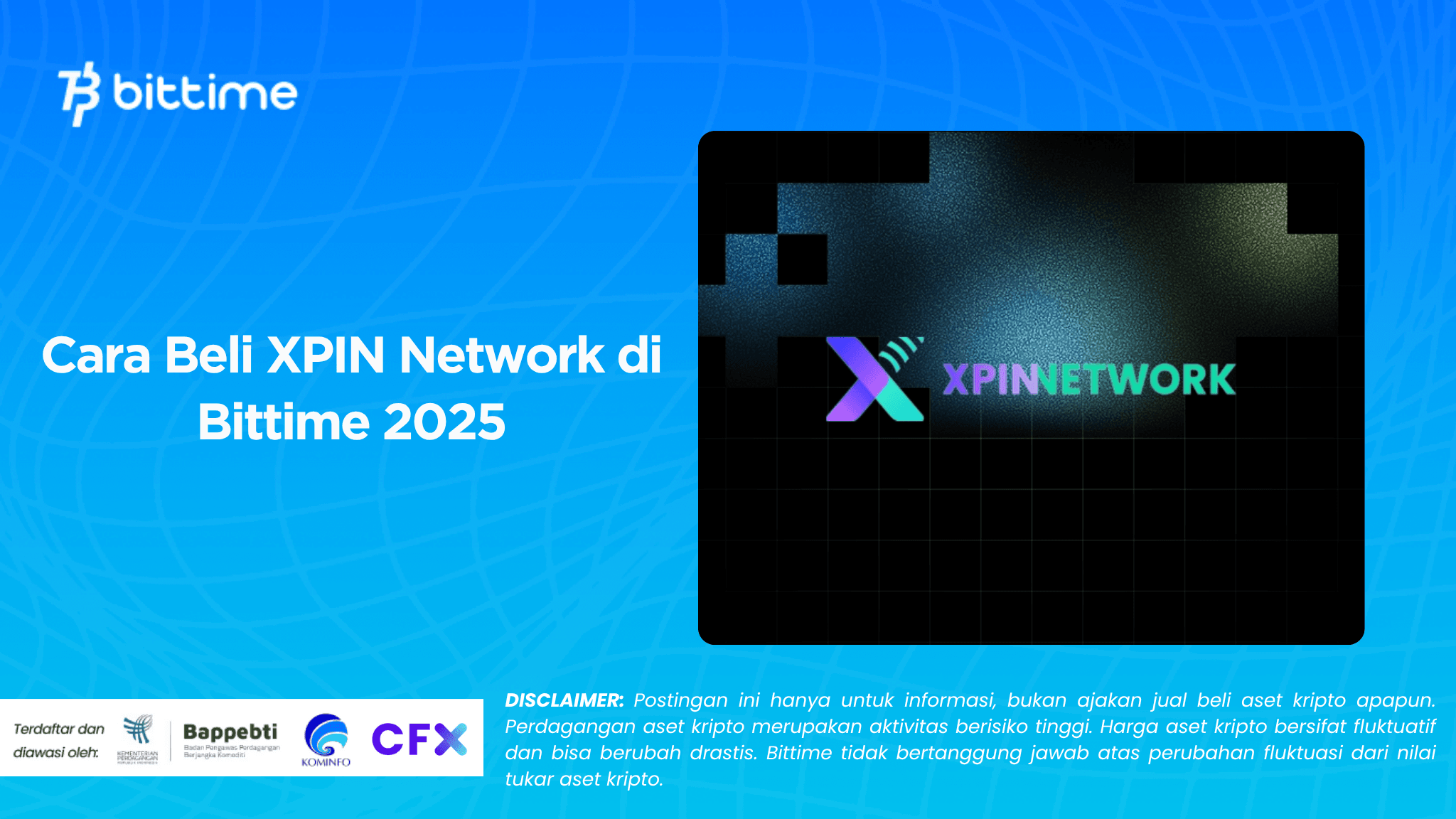 Cara Beli XPIN Network di Bittime 2025