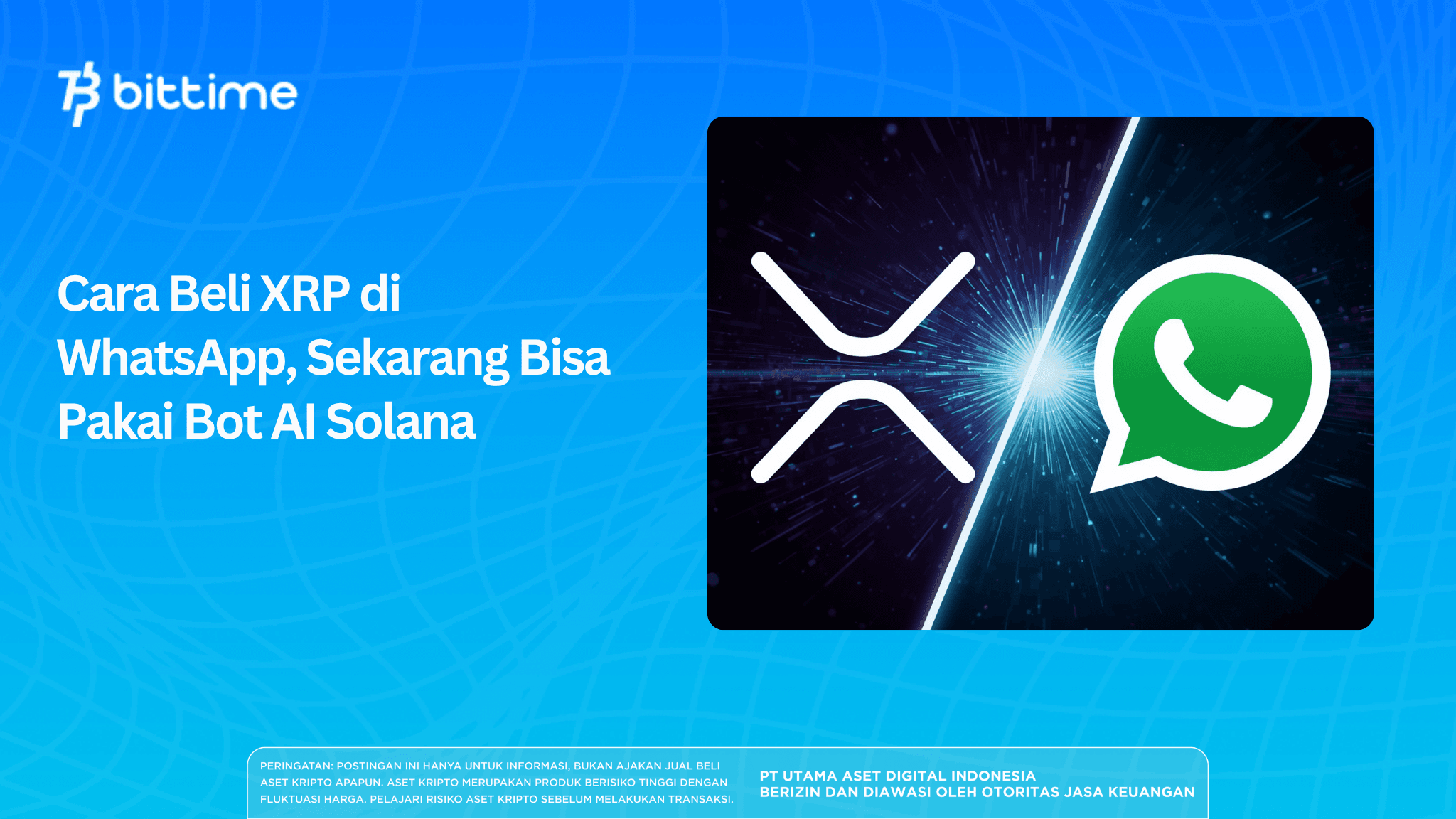 Cara Beli XRP di WhatsApp, Sekarang Bisa Pakai Bot AI Solana