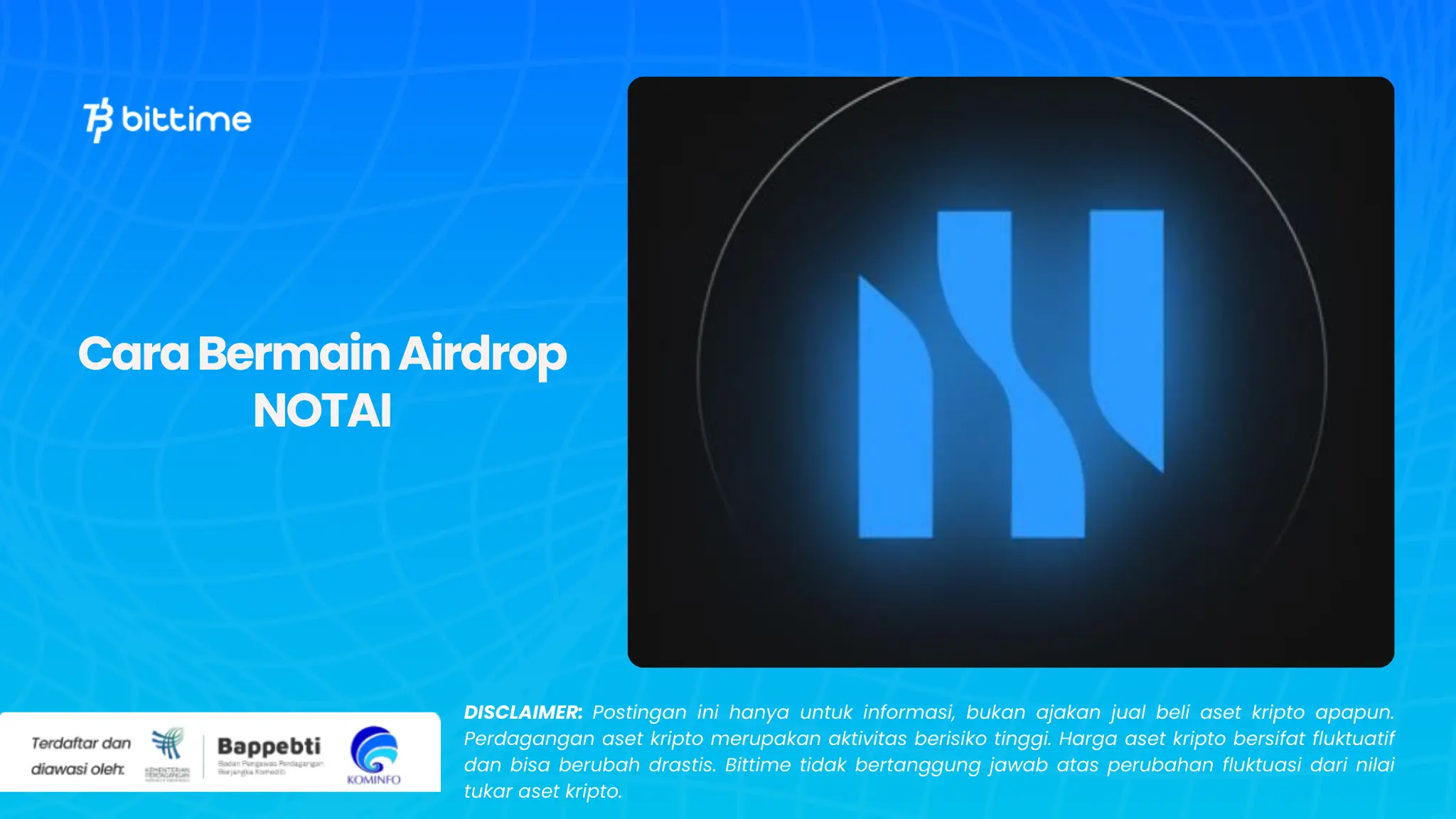 Cara Bermain Airdrop NOTAI